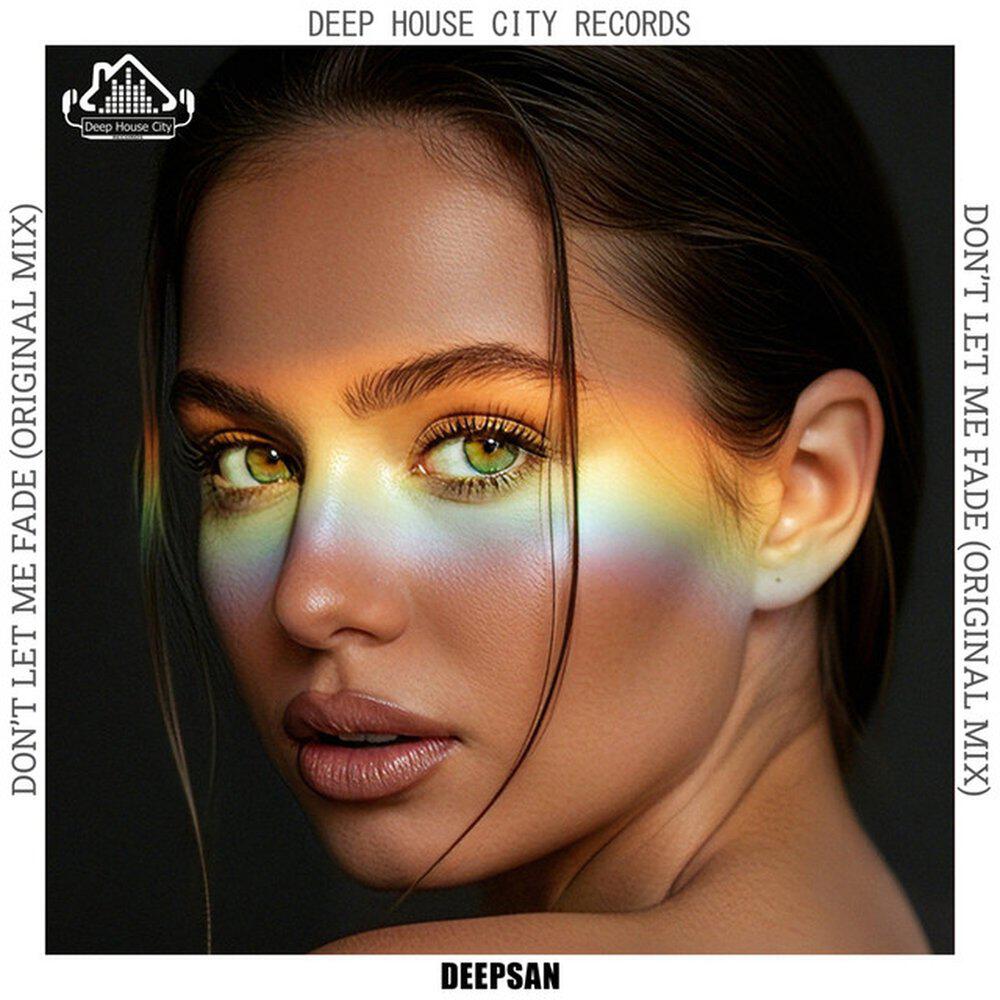 Релиз Don't Let Me Fade