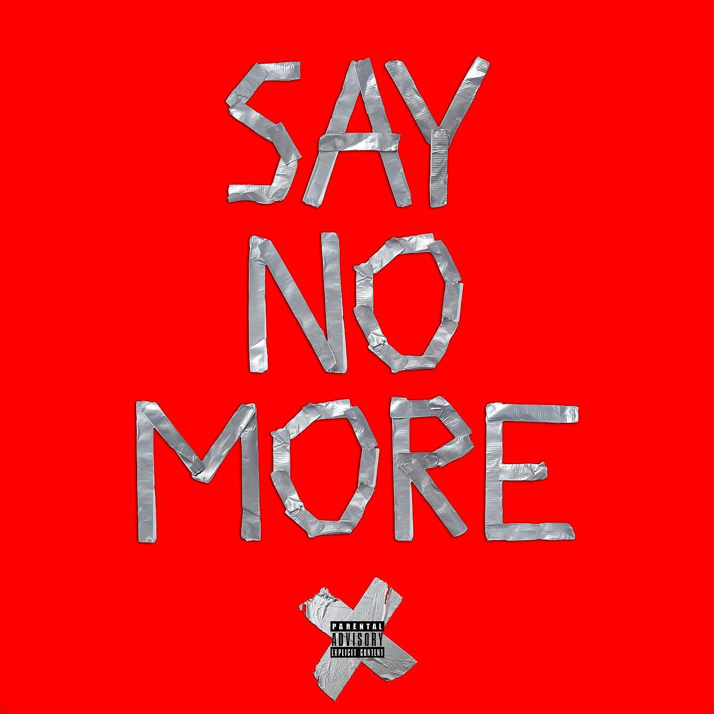 Релиз Say No More (feat. Zoe)