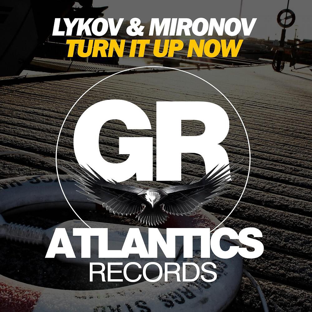 Релиз Turn It up Now