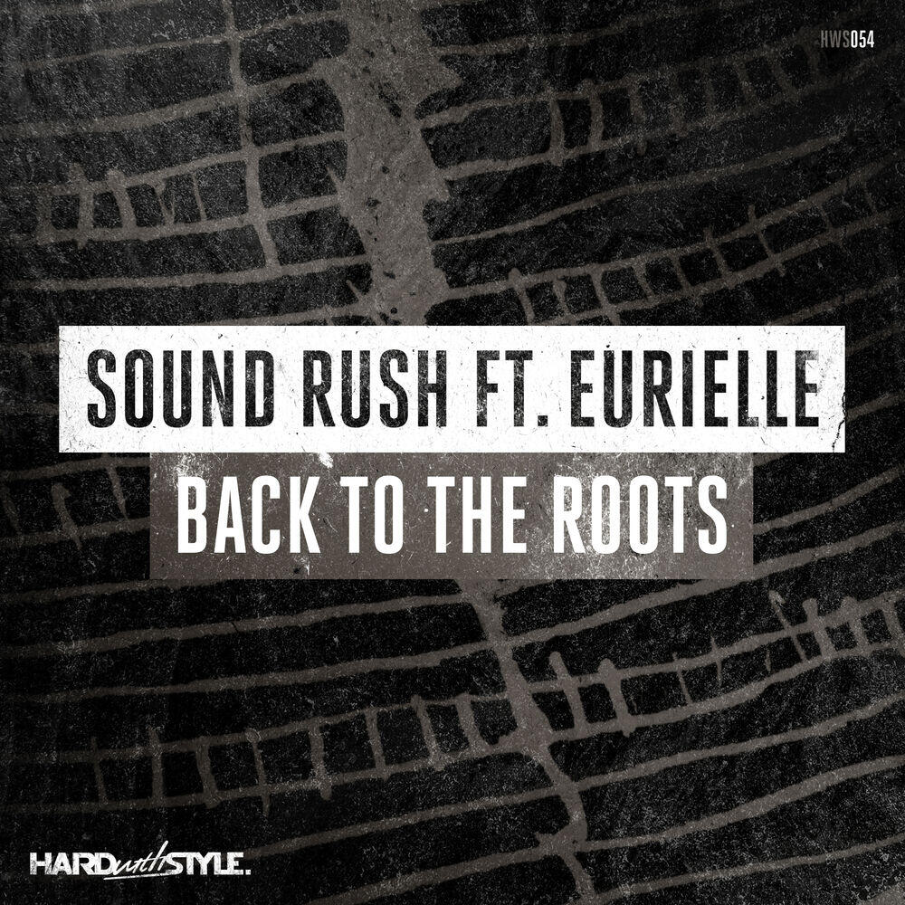 Релиз Back to the Roots (feat. Eurielle)