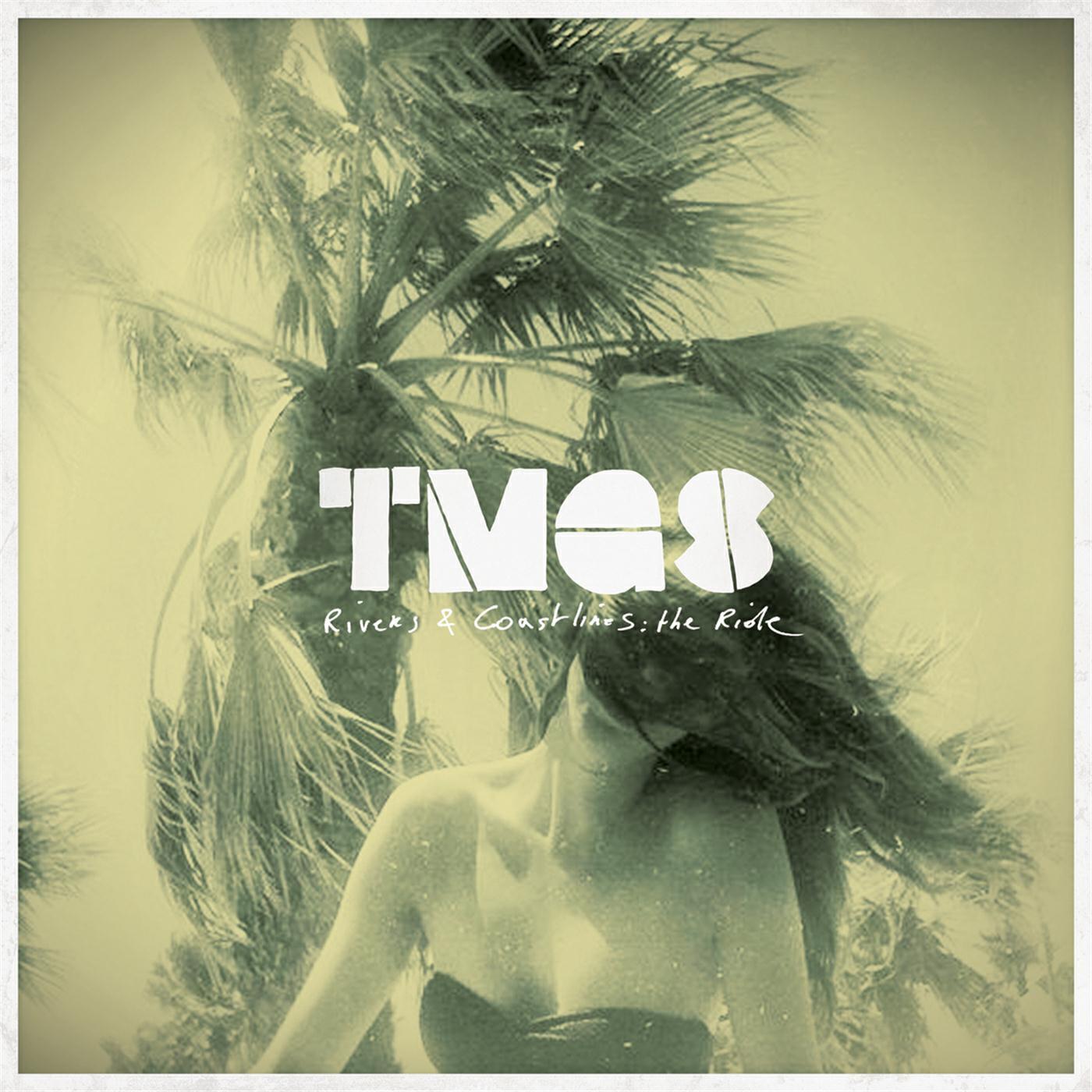 Релиз Rivers & Coastlines: The Ride
