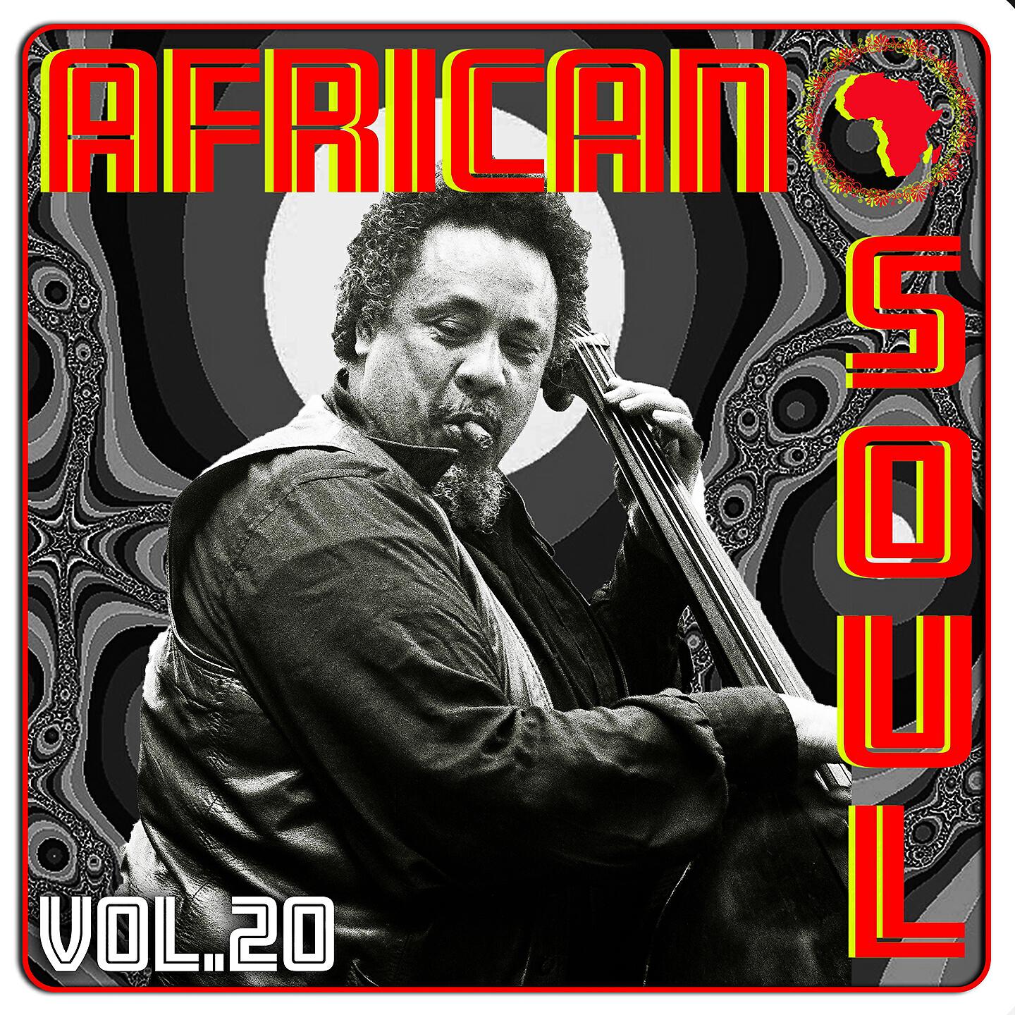 Релиз African Soul Vol. 20