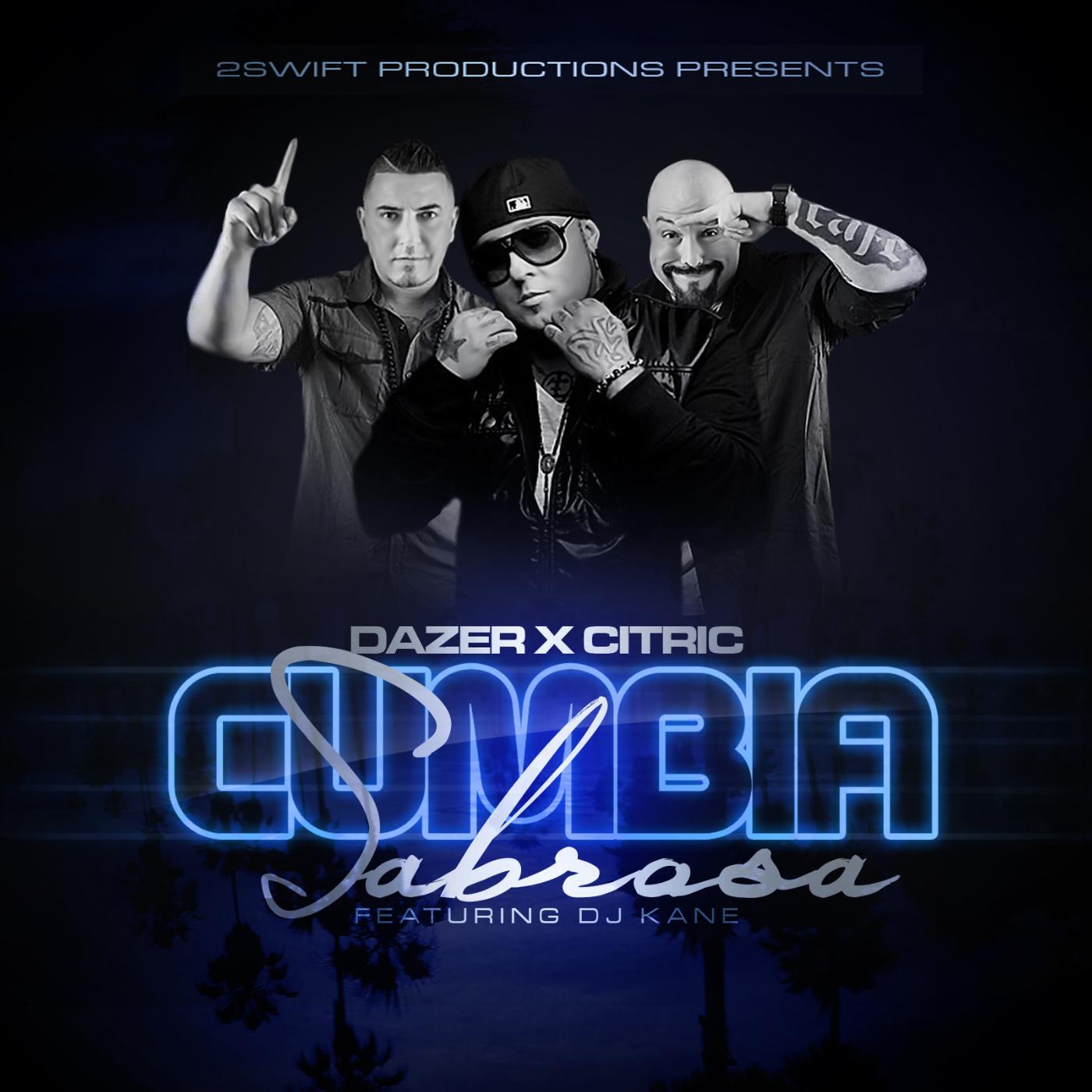 Релиз Cumbia Sabrosa (feat. DJ Kane)
