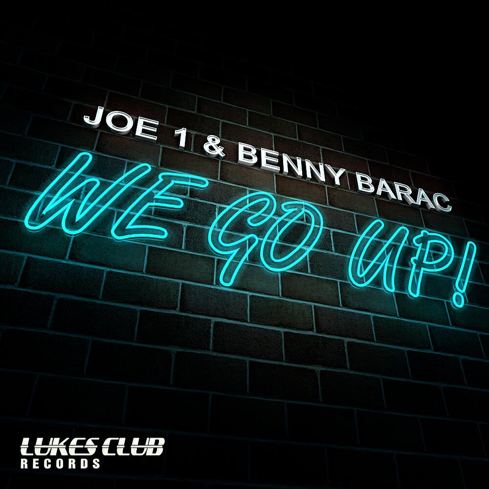 Релиз We Go Up
