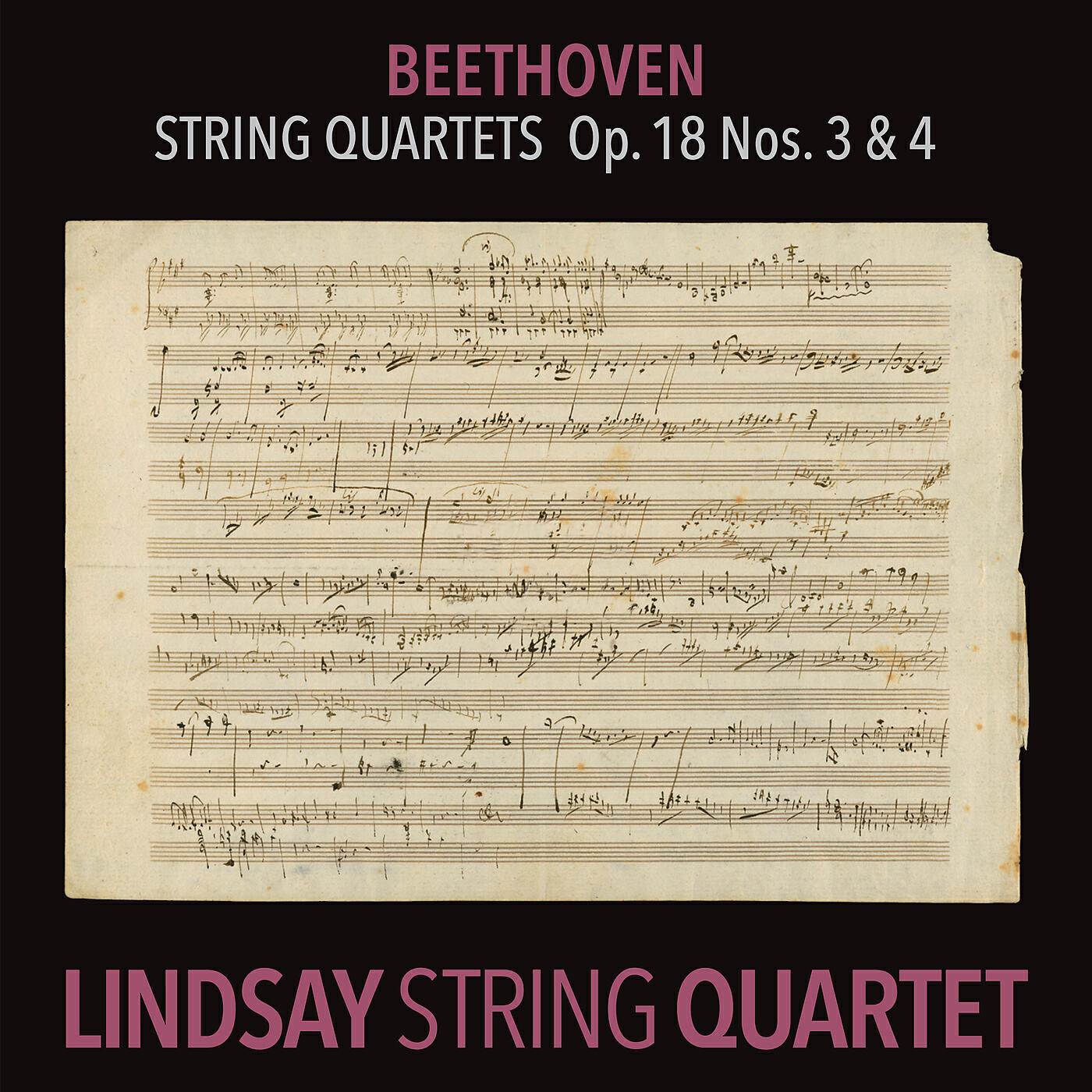Релиз Beethoven: String Quartet in D Major, Op. 18 No. 3; String Quartet in C Minor, Op. 18 No. 4