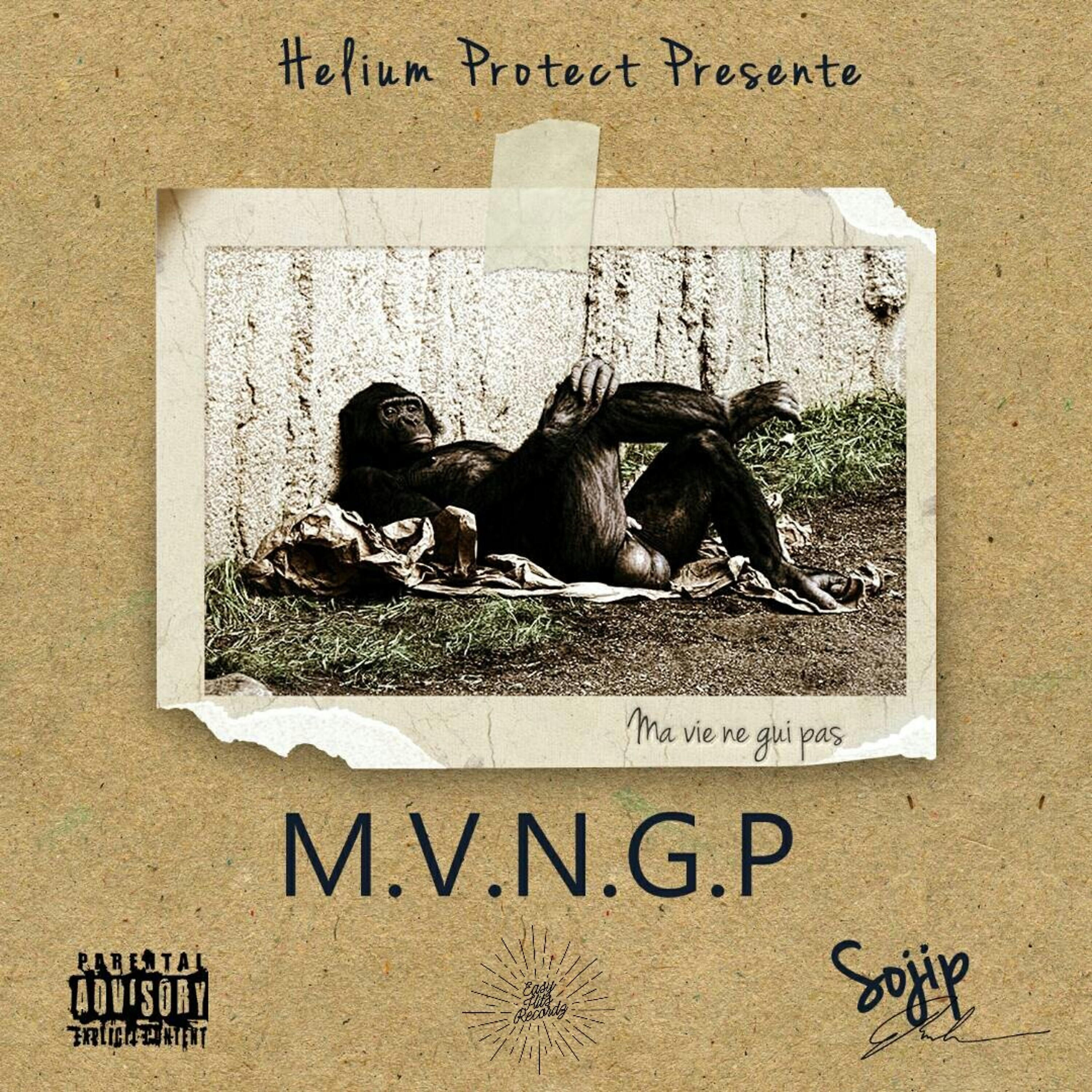 Релиз Ma vie ne gui pas (M.V.N.G.P)