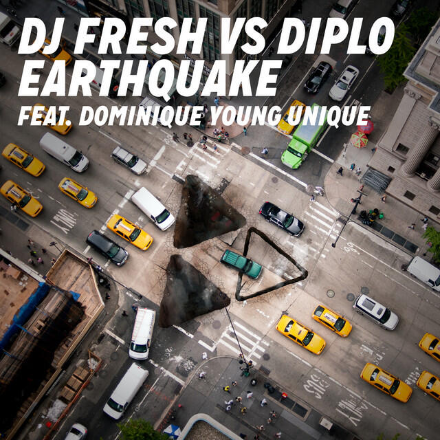 Релиз Earthquake (DJ Fresh vs. Diplo) [Remixes] (feat. Dominique Young Unique)
