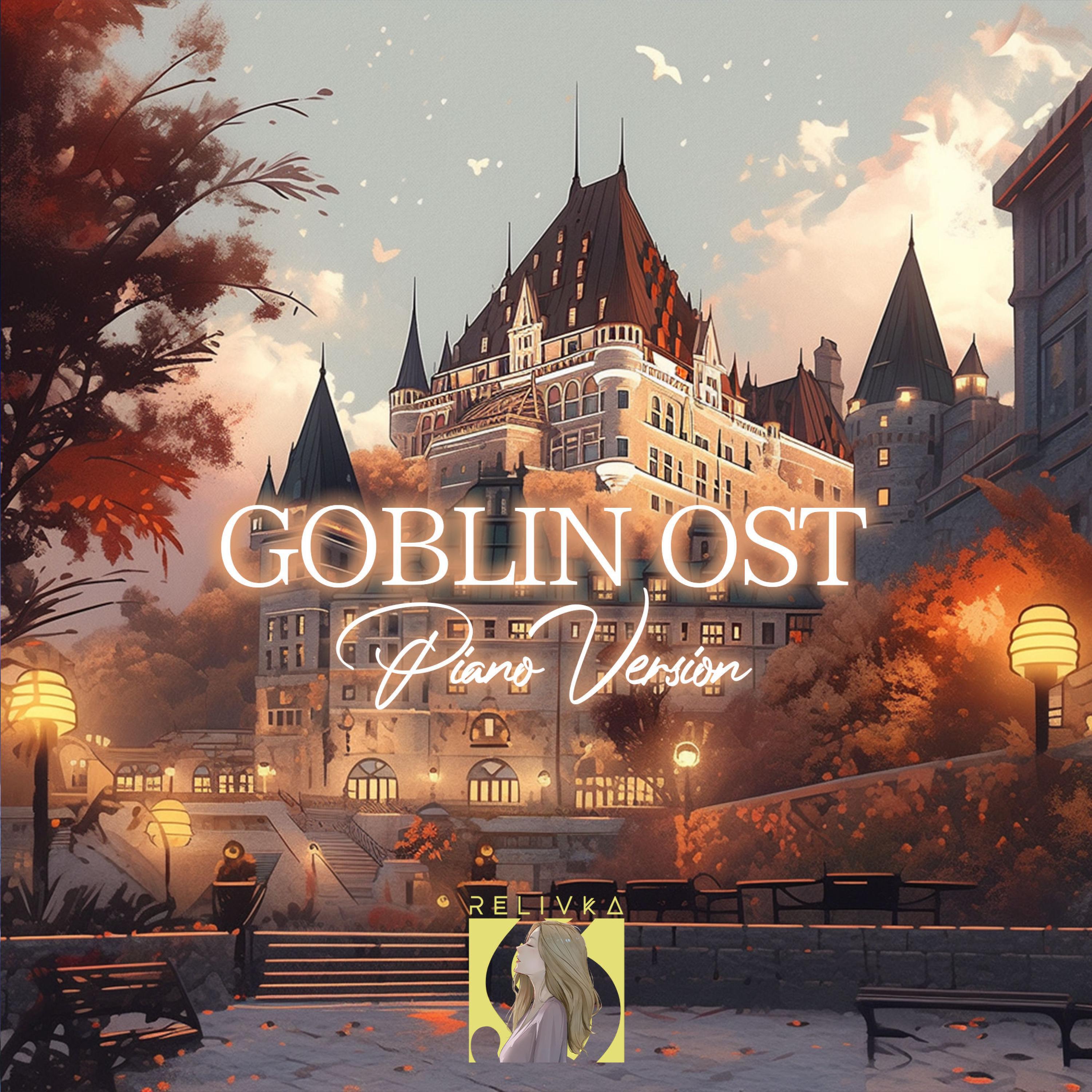 Релиз Goblin OST / 도깨비 OST (Piano Version)