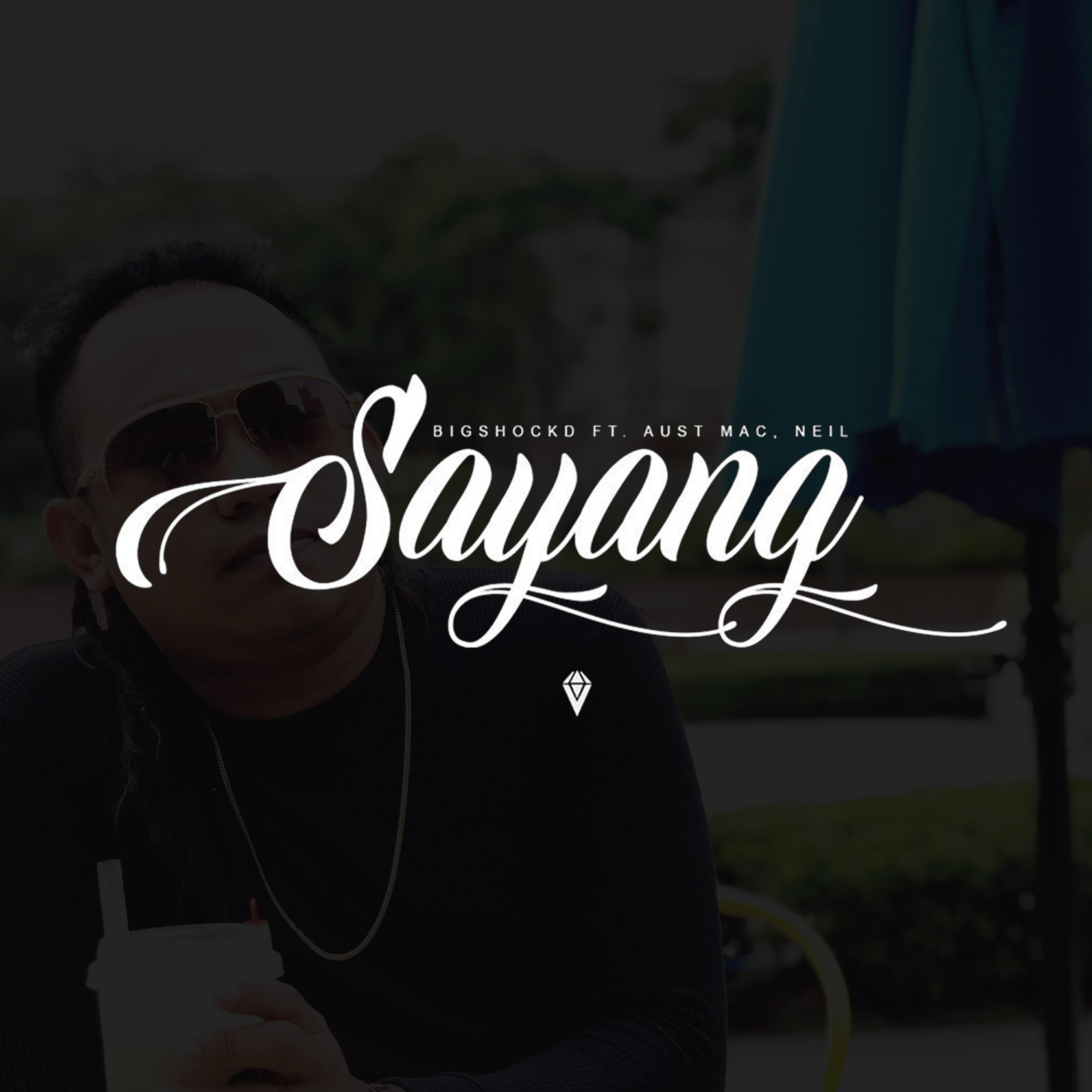 Релиз Sayang