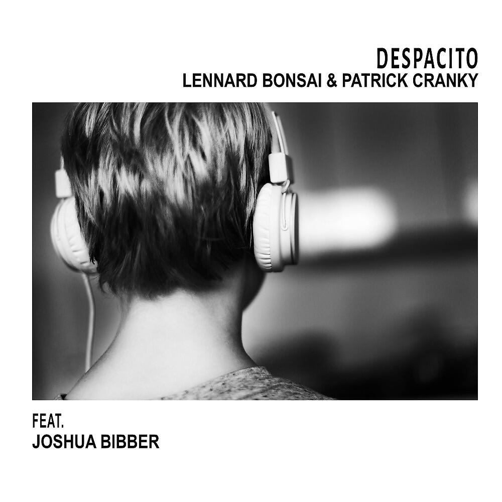 Lennard Bonsai & Patrick Cranky feat. Joshua Bibber