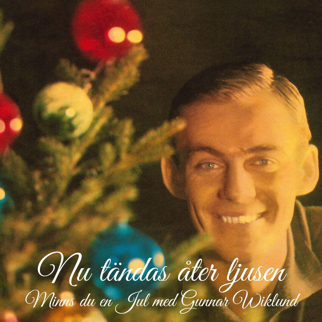 Релиз Nu tändas åter ljusen (Minns du en Jul med Gunnar Wiklund)