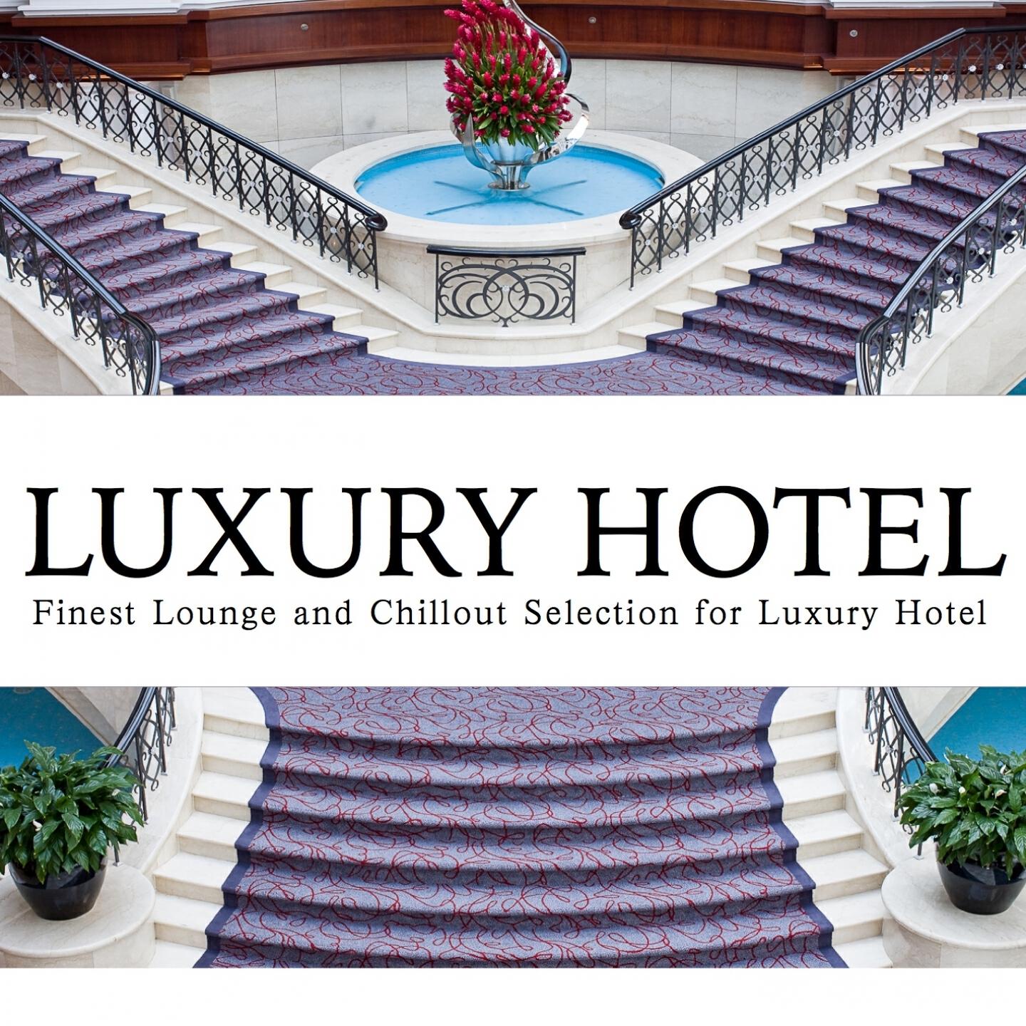 Релиз Luxury Hotel Lounge