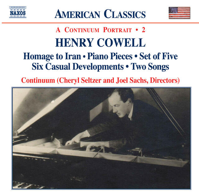Релиз Cowell: Homage To Iran / Piano Pieces / Set of Five / Six Casual Developments / Two Songs