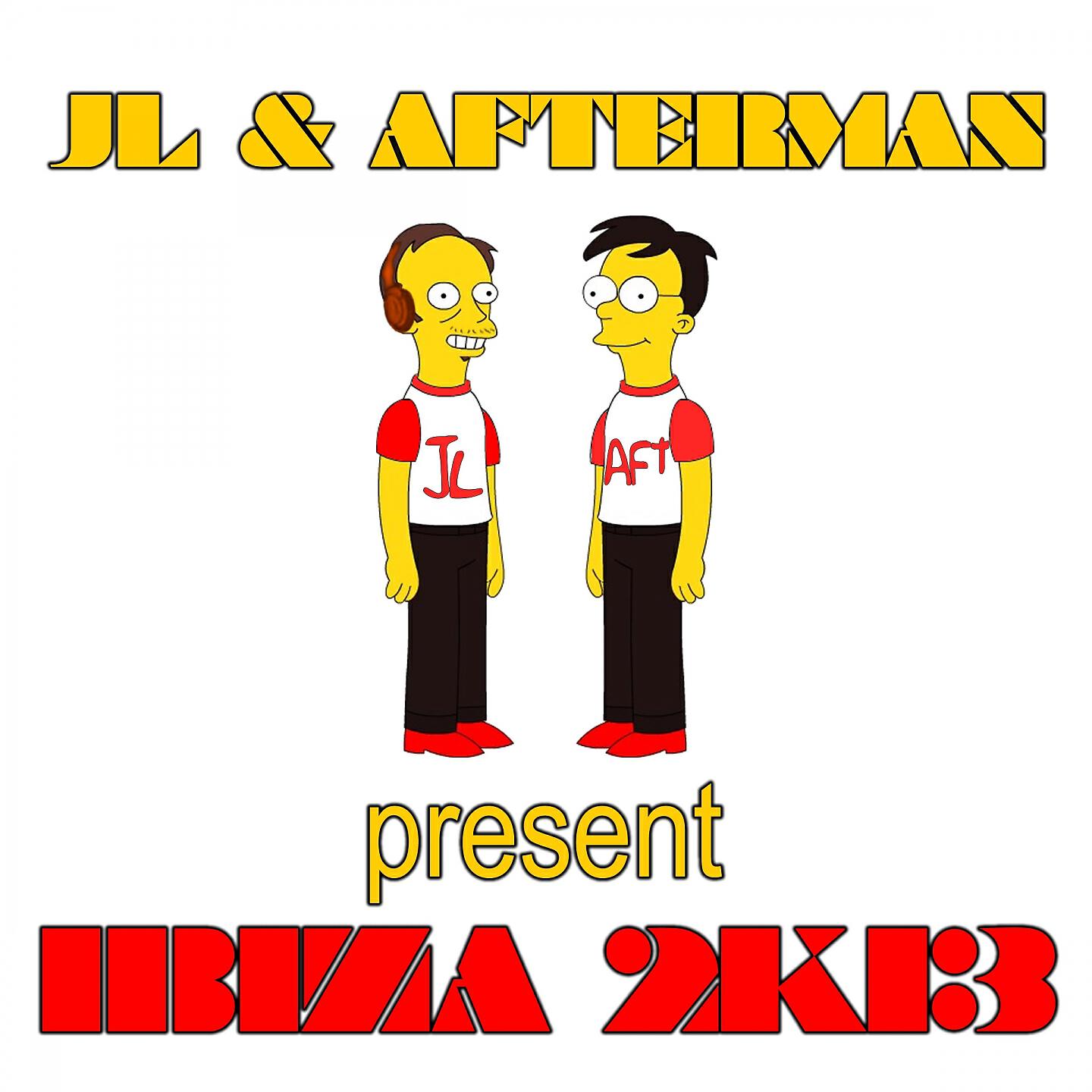 Релиз Jl & Afterman Present Ibiza 2K13