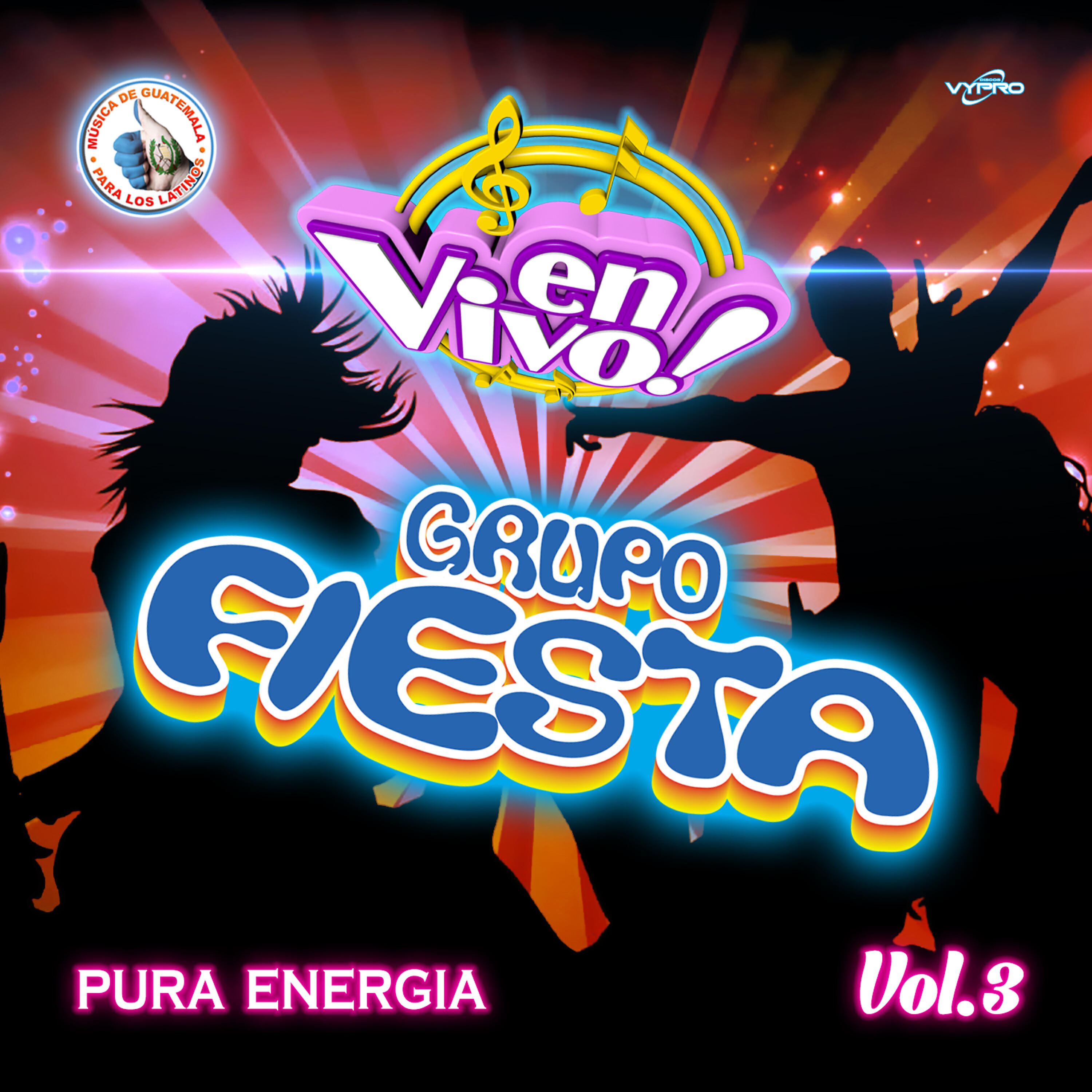 Релиз Pura Energía Vol. 3: Música de Guatemala para los Latinos (En Vivo)