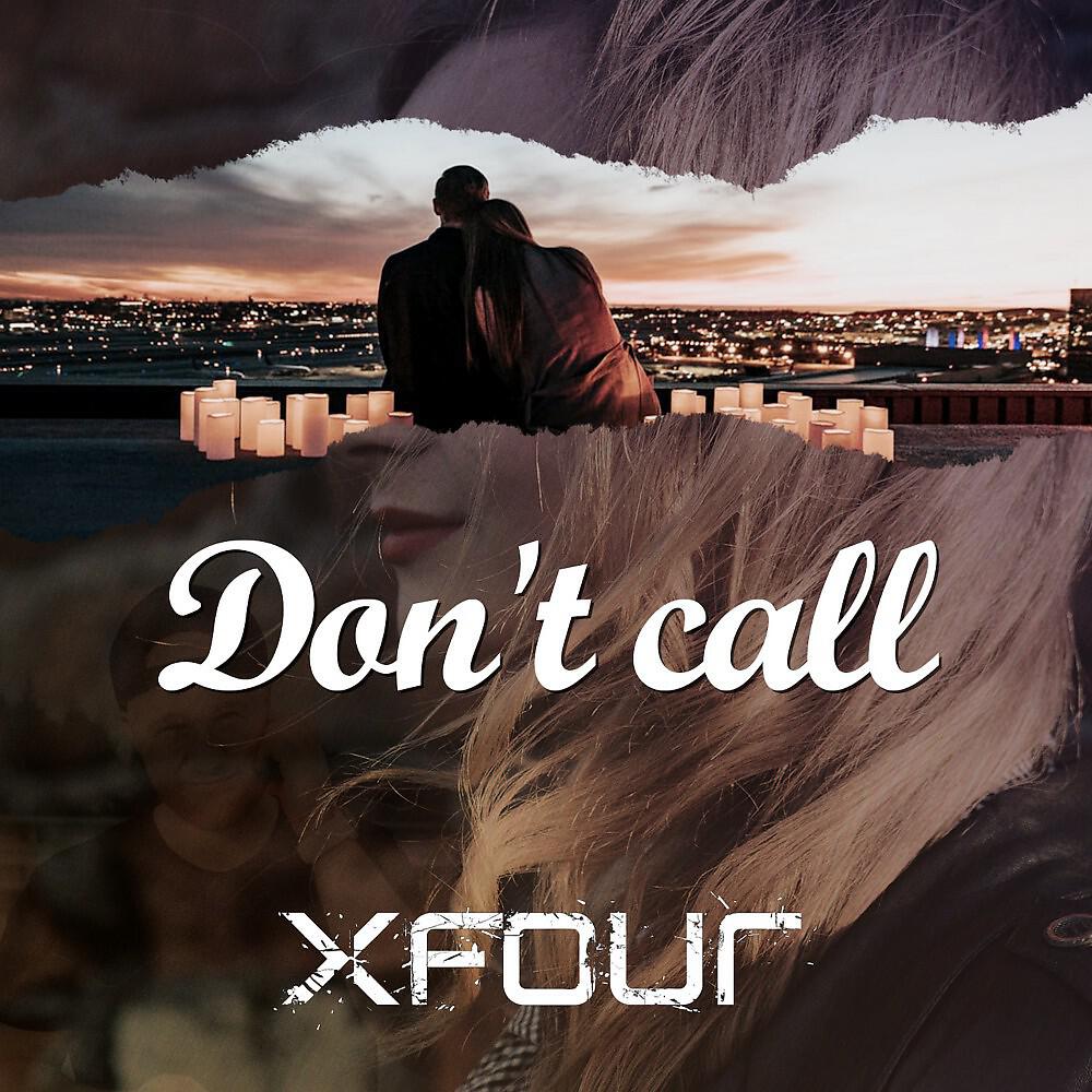 Релиз Don't Call