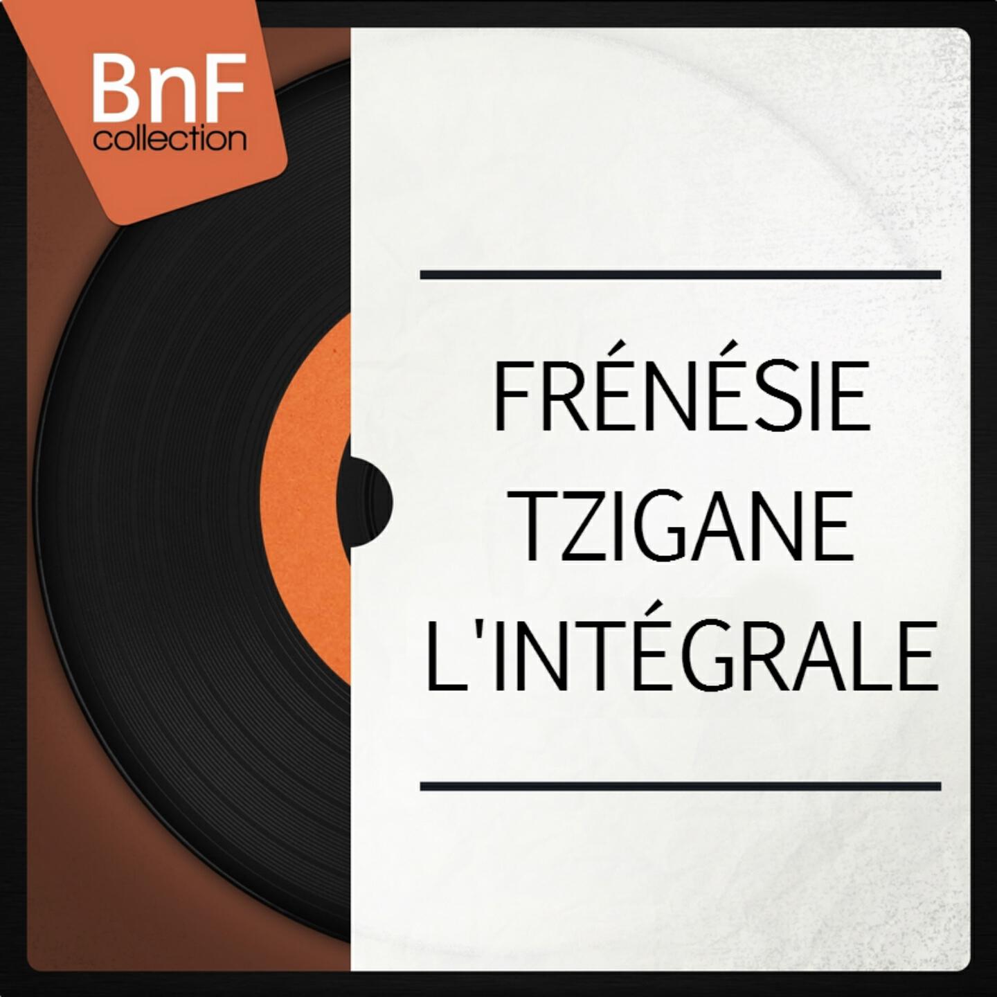 Релиз Frénésie tzigane : l'intégrale