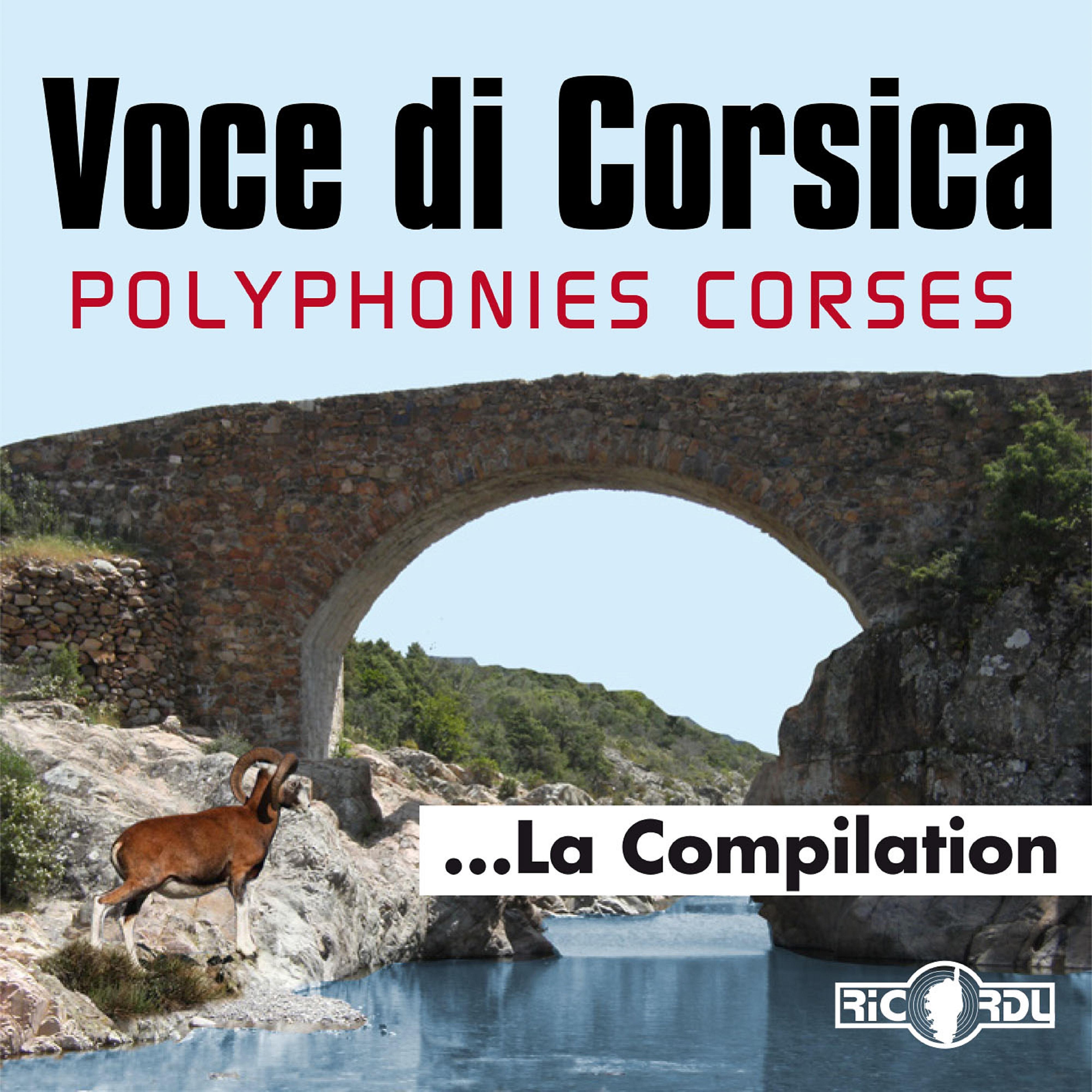 Релиз Voce di Corsica, polyphonies corses, la compilation
