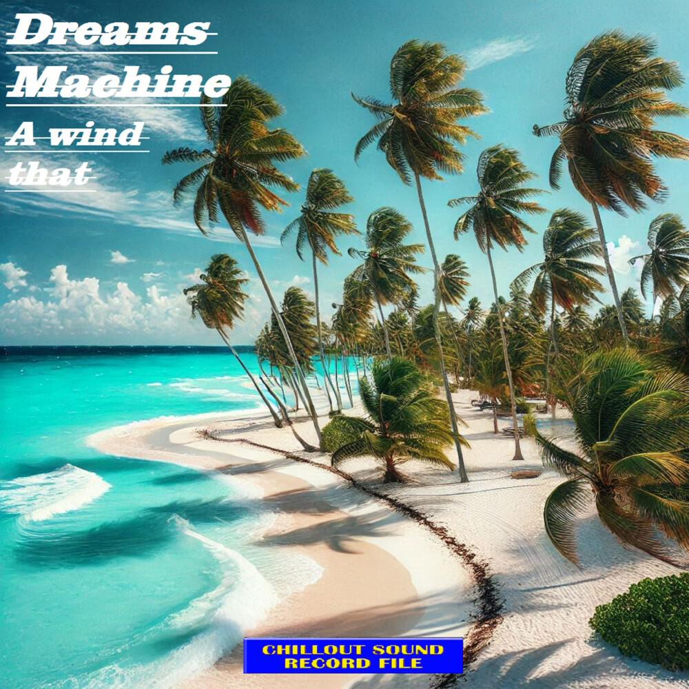 Релиз A Wind That