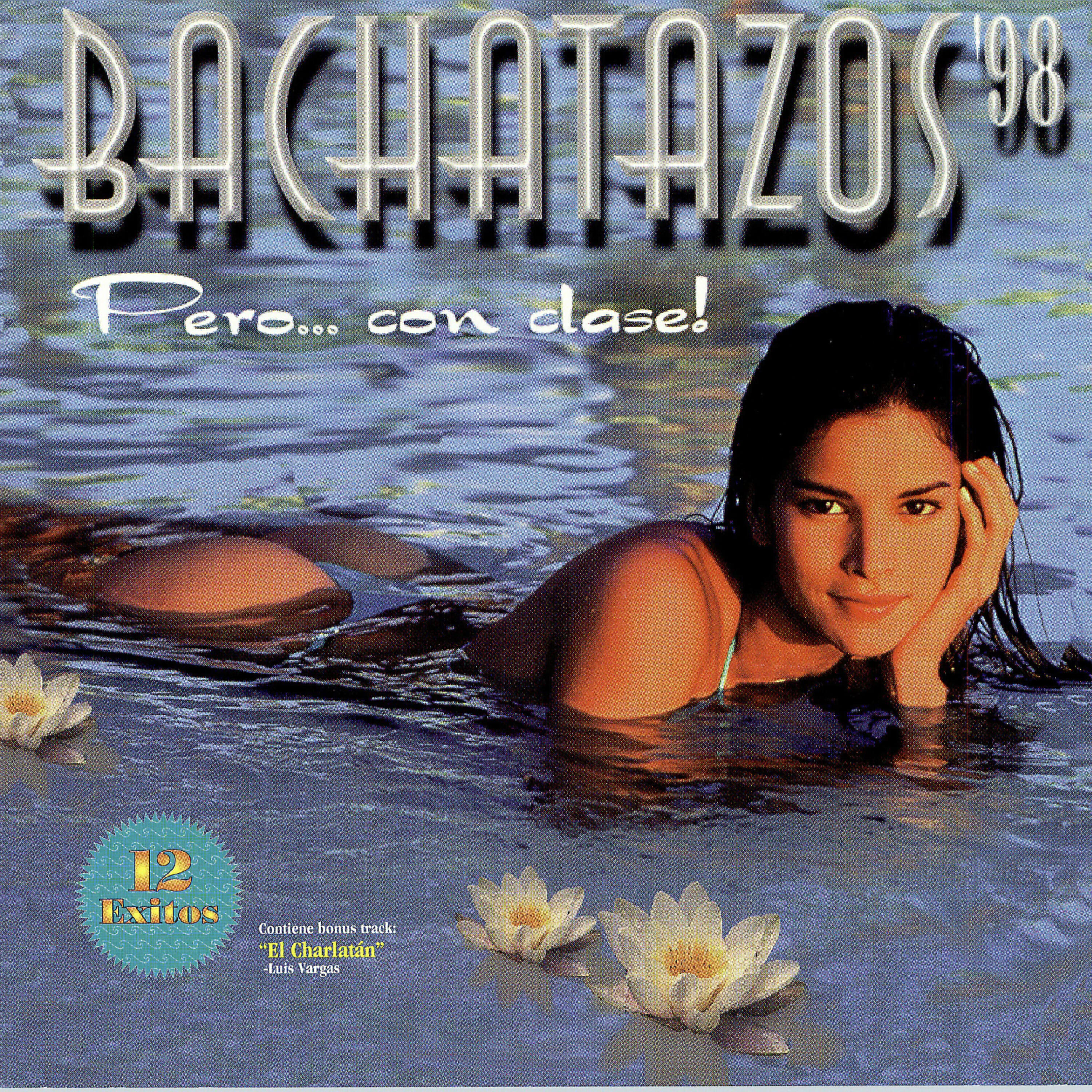 Релиз Bachatazos '98 Pero... Con Clase