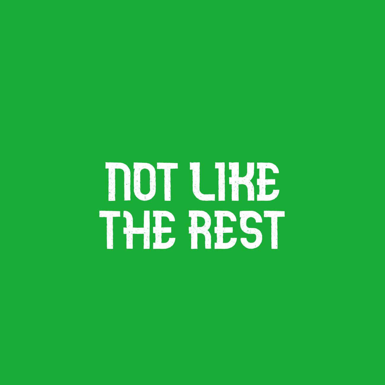 Релиз Not like the rest
