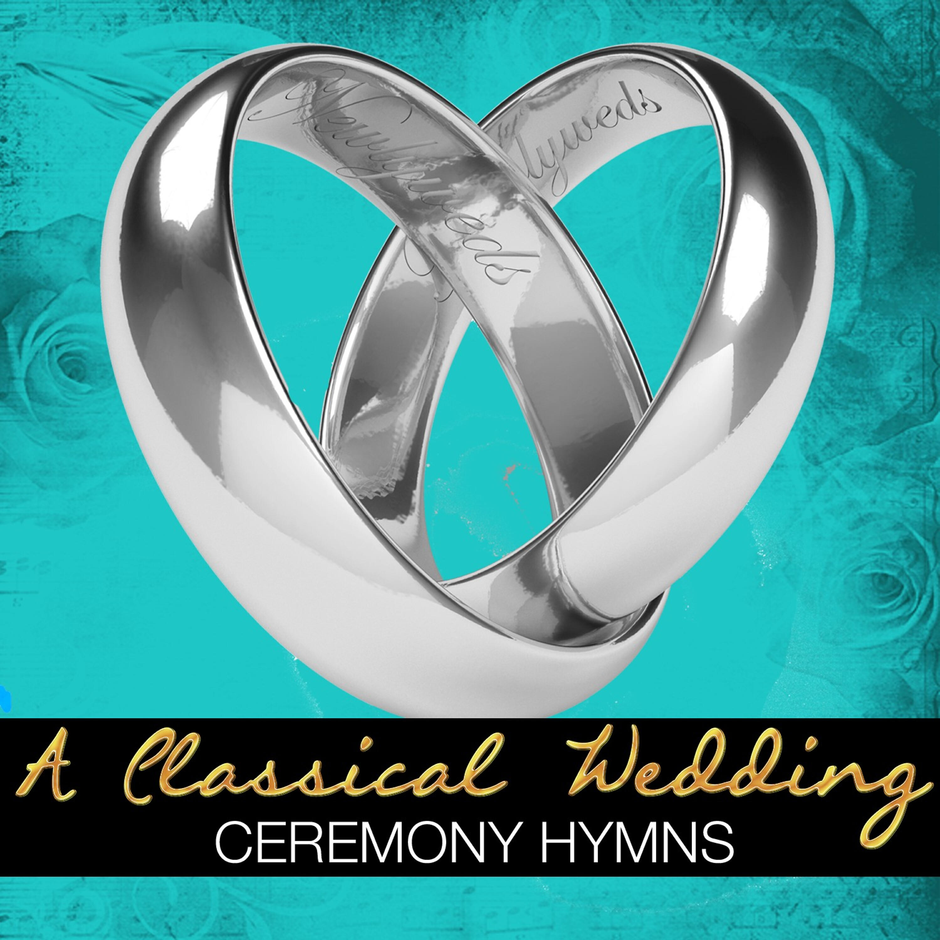 Релиз A Classical Wedding: Ceremony Hymns