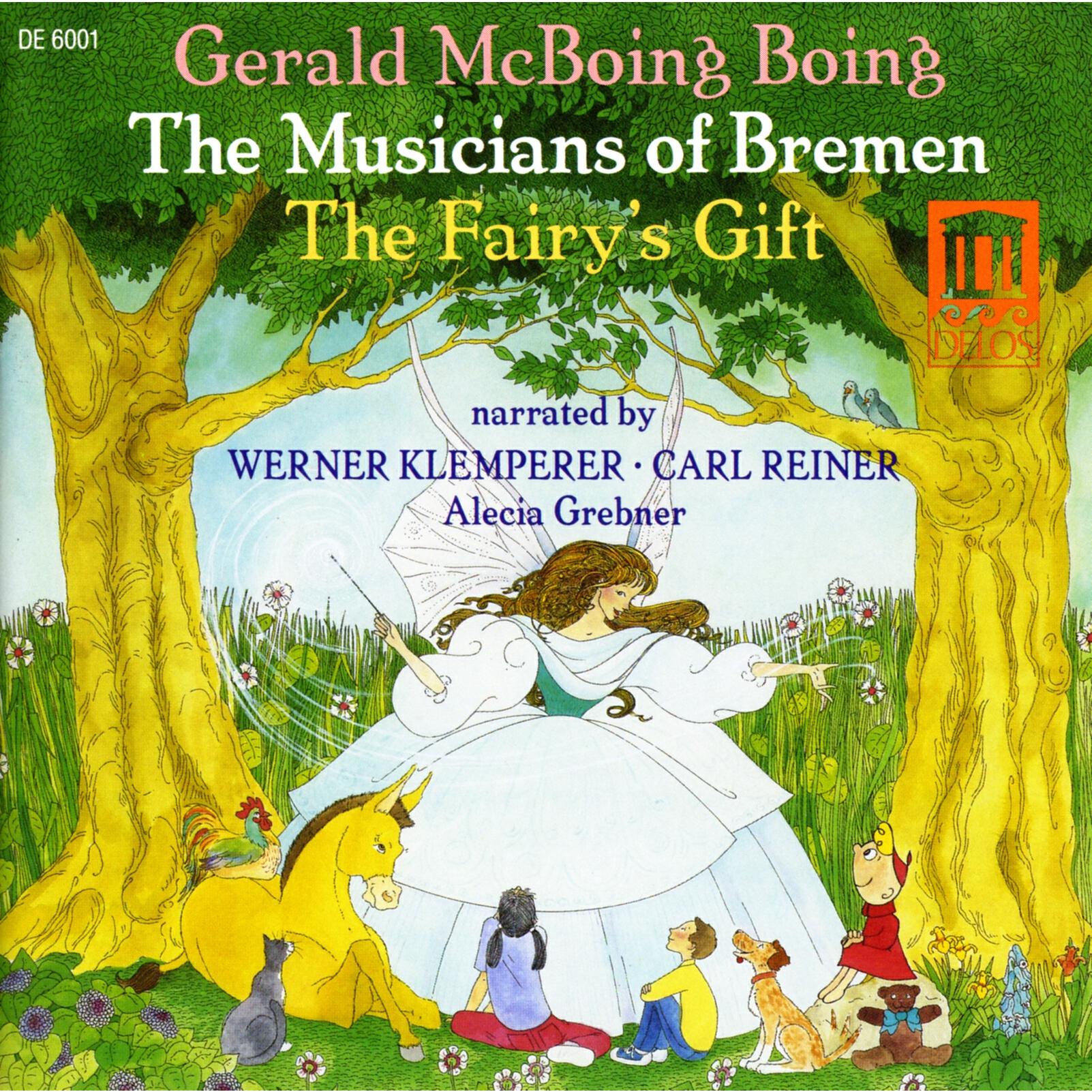 Релиз Rogers, B.: Musicians of Bremen (The) / Stern, A.: The Fairy's Gift / Kubik, G.: Gerald Mcboing-Boing