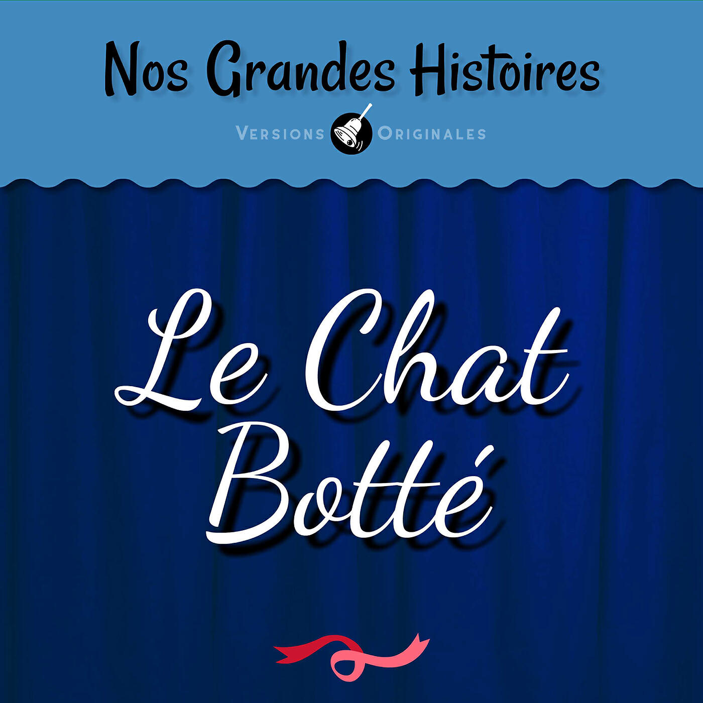 Релиз Nos grandes histoires : Le chat botté
