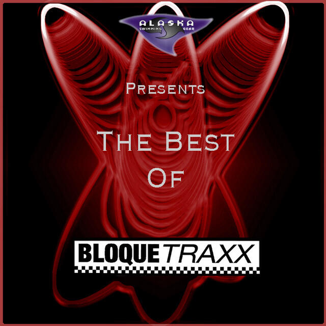 Релиз The Best of Bloque Traxx