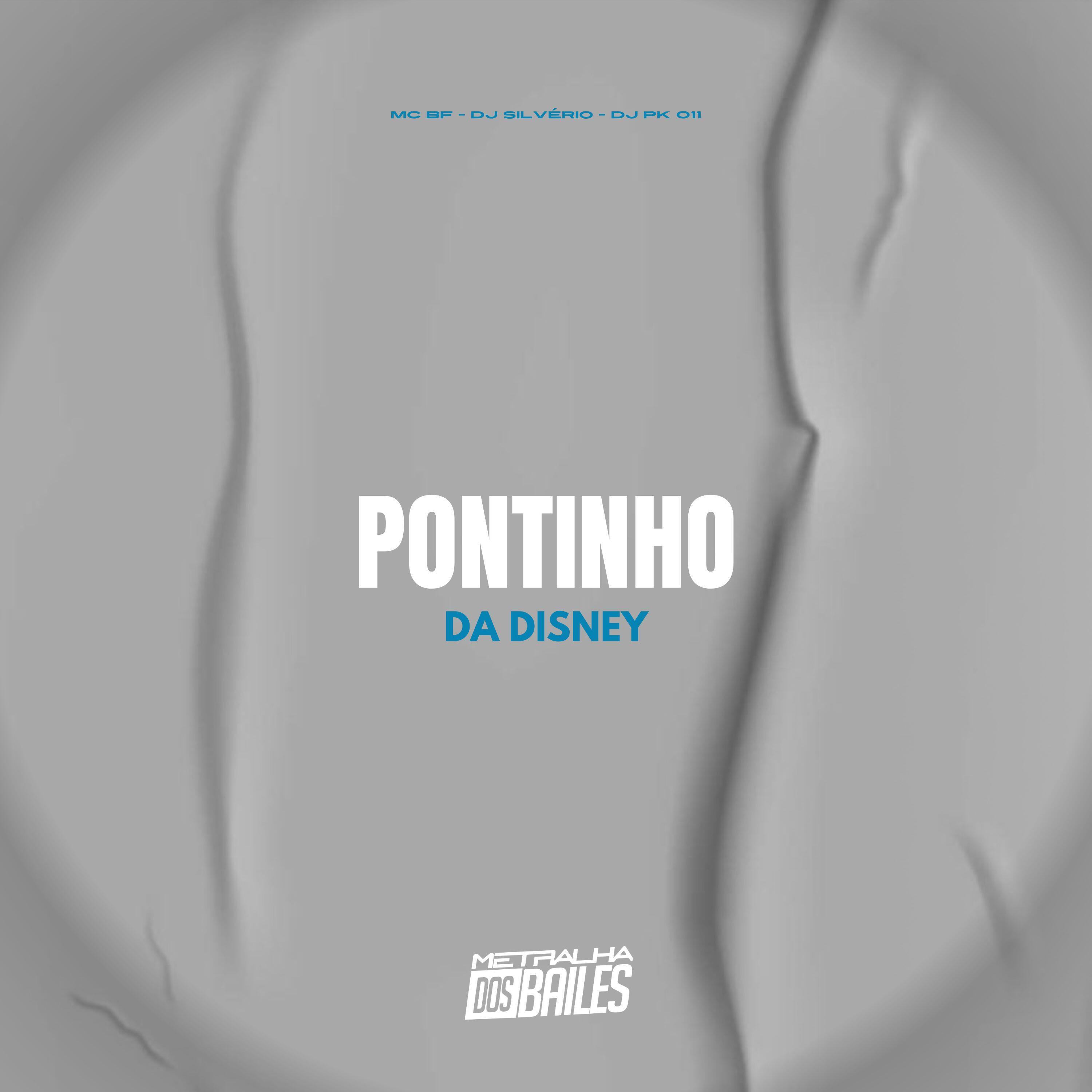 Скачать песню Mc BF, DJ Silvério, DJ PK 011 - Pontinho da Disney бесплатно в MP3 для Android и iOS