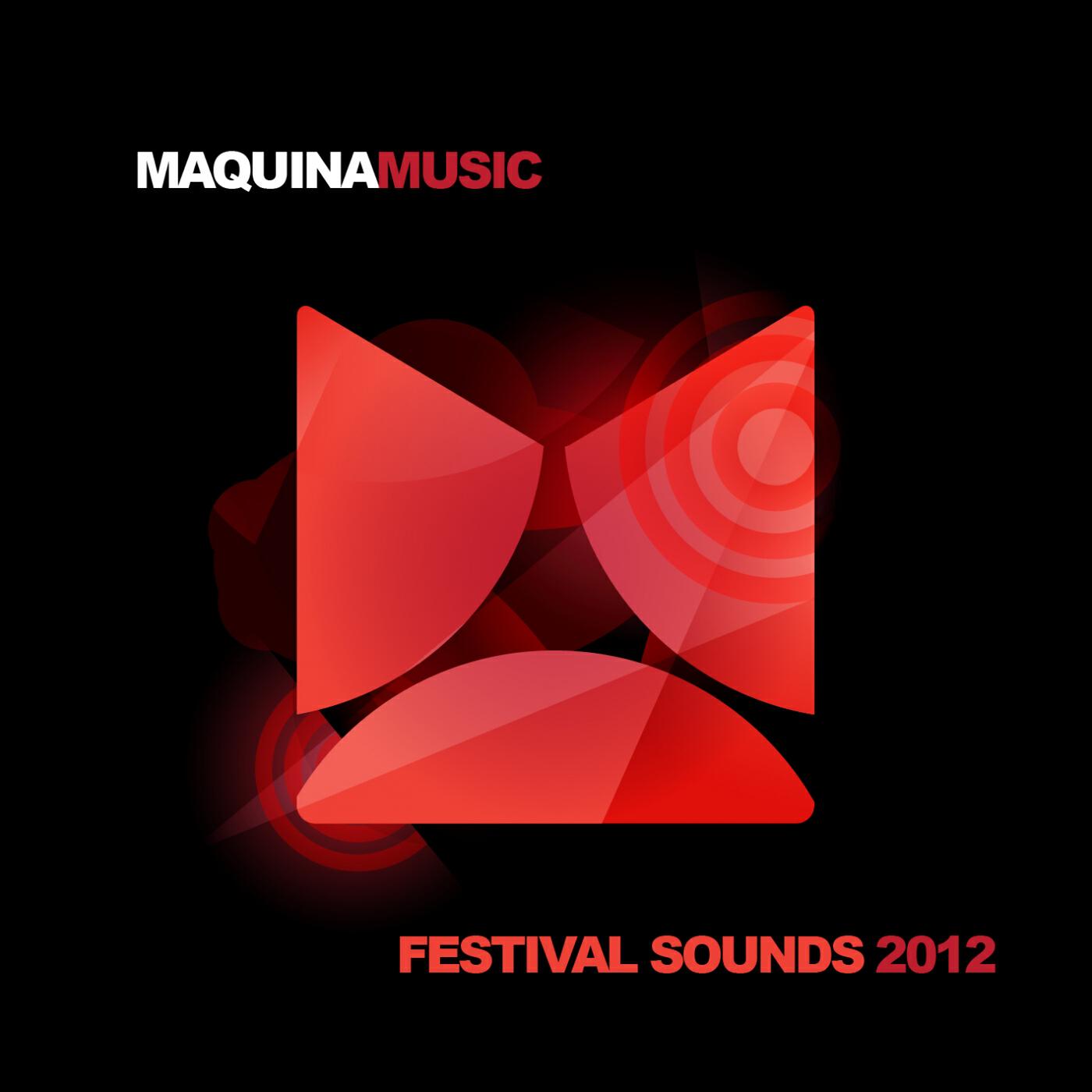 Релиз Maquina Music Festival Sounds 2012