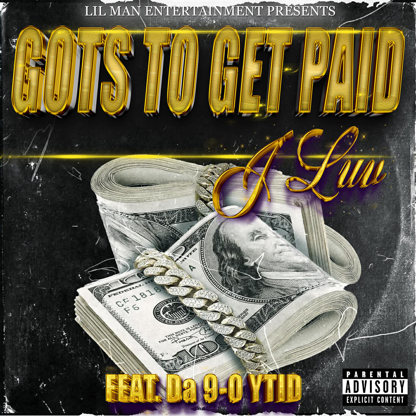 Релиз Gots to Get Paid