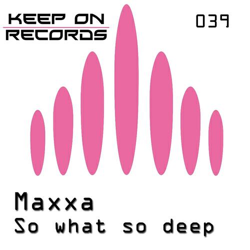 Релиз So What So Deep
