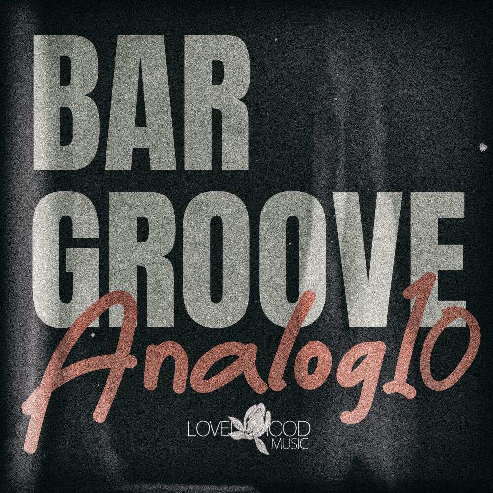 Релиз Bar Groove Analog 10
