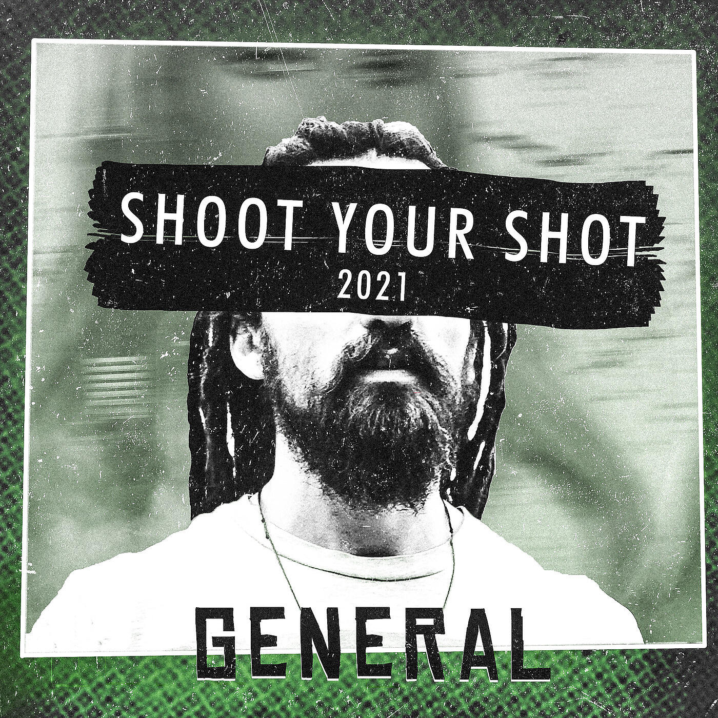 General - Shoot Your Shot 2021