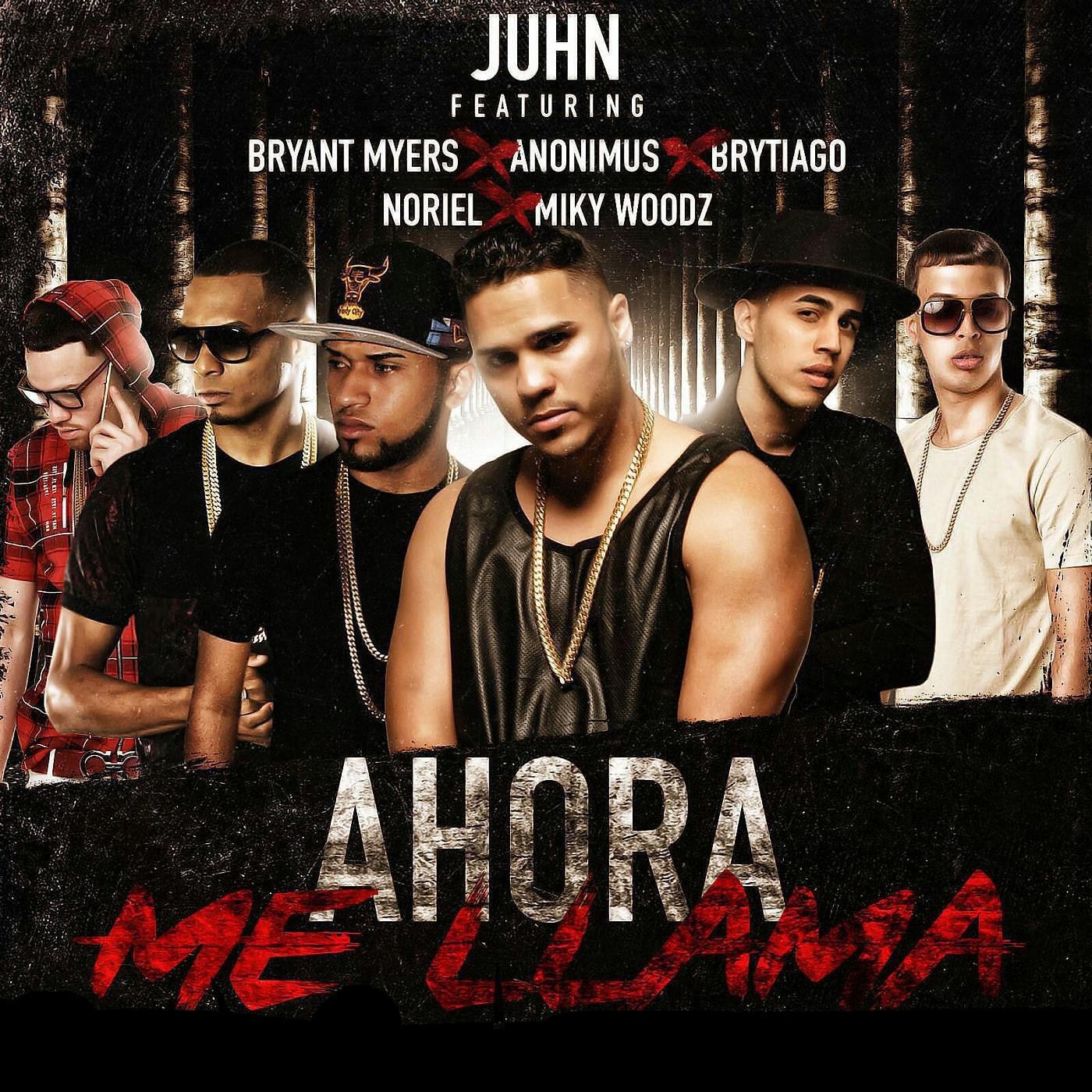 Релиз Ahora Me Llama (Remix) [feat. Bryant Myers, Anonimus, Noriel, Brytiago & MikyWoodz]