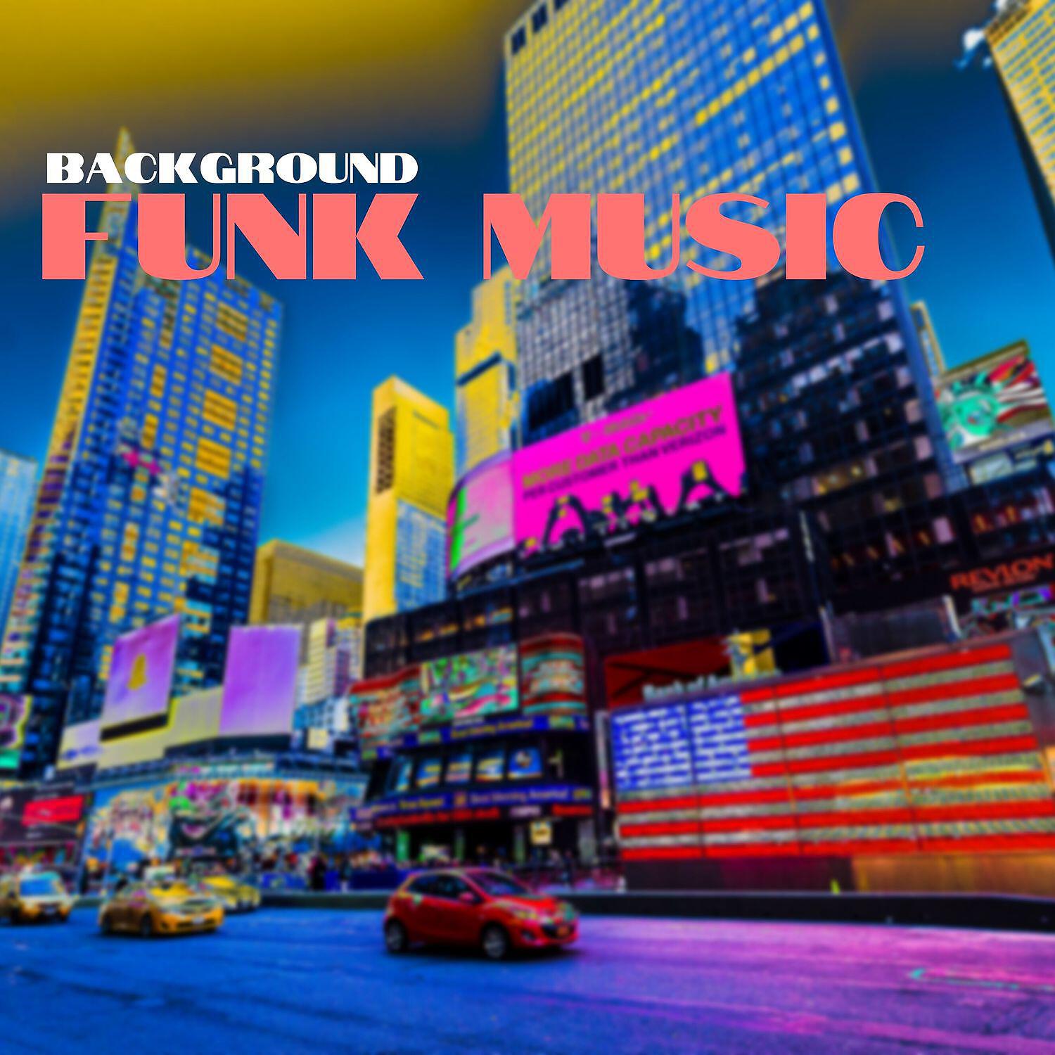 Релиз Background Funk Music for Work, Study, Focus, Coding