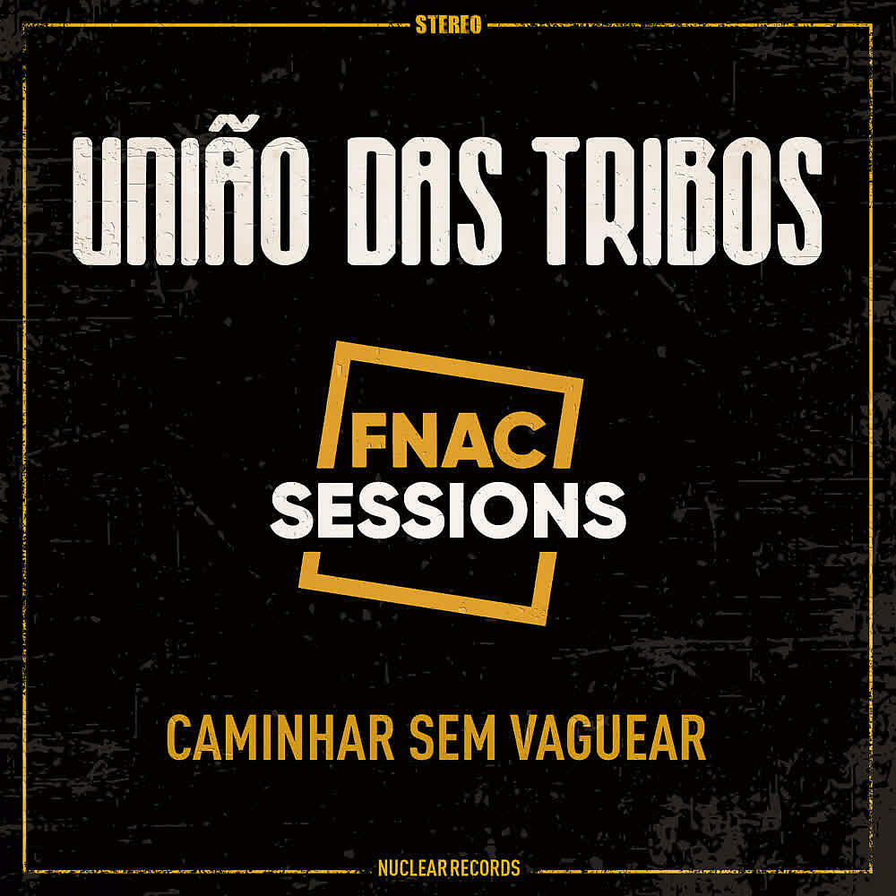 Релиз Caminhar Sem Vaguear (Fnac Sessions)