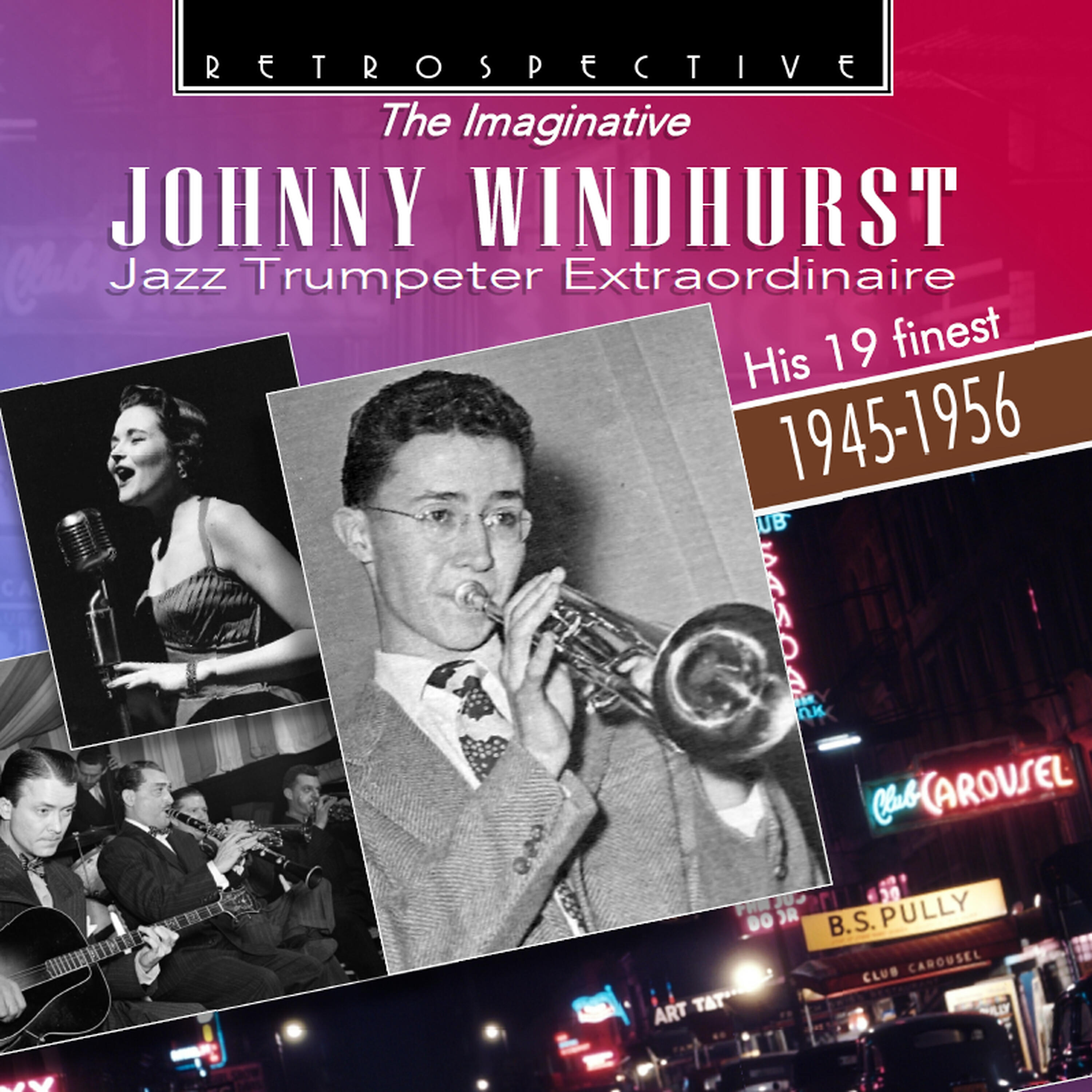 Релиз The Imaginative Johnny Windhurst