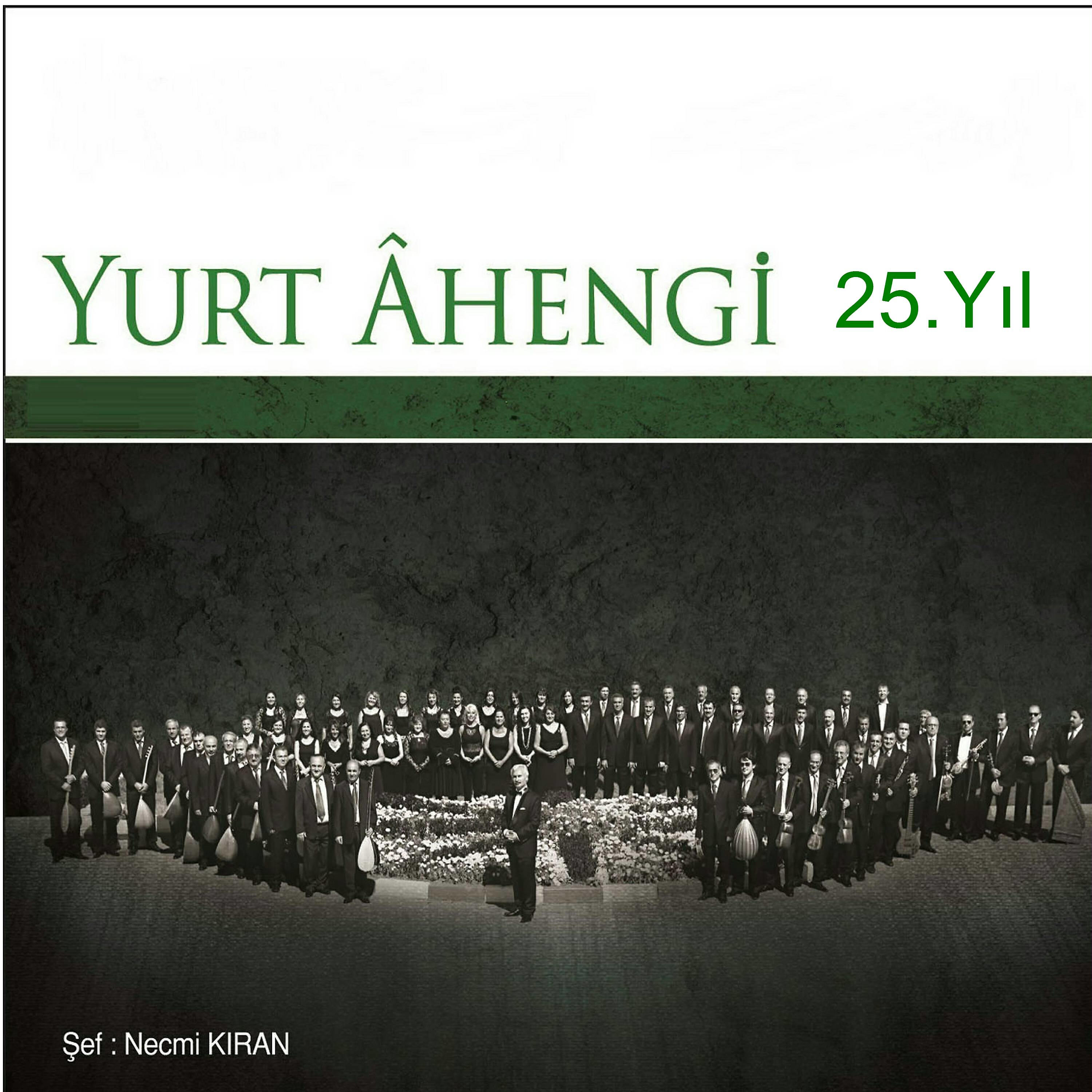 Постер альбома Yurt Ahengi 25.Yıl