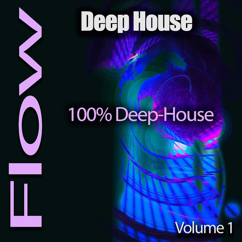 Релиз Deep-House Flow, Pt. 1 (100% Deep-House)