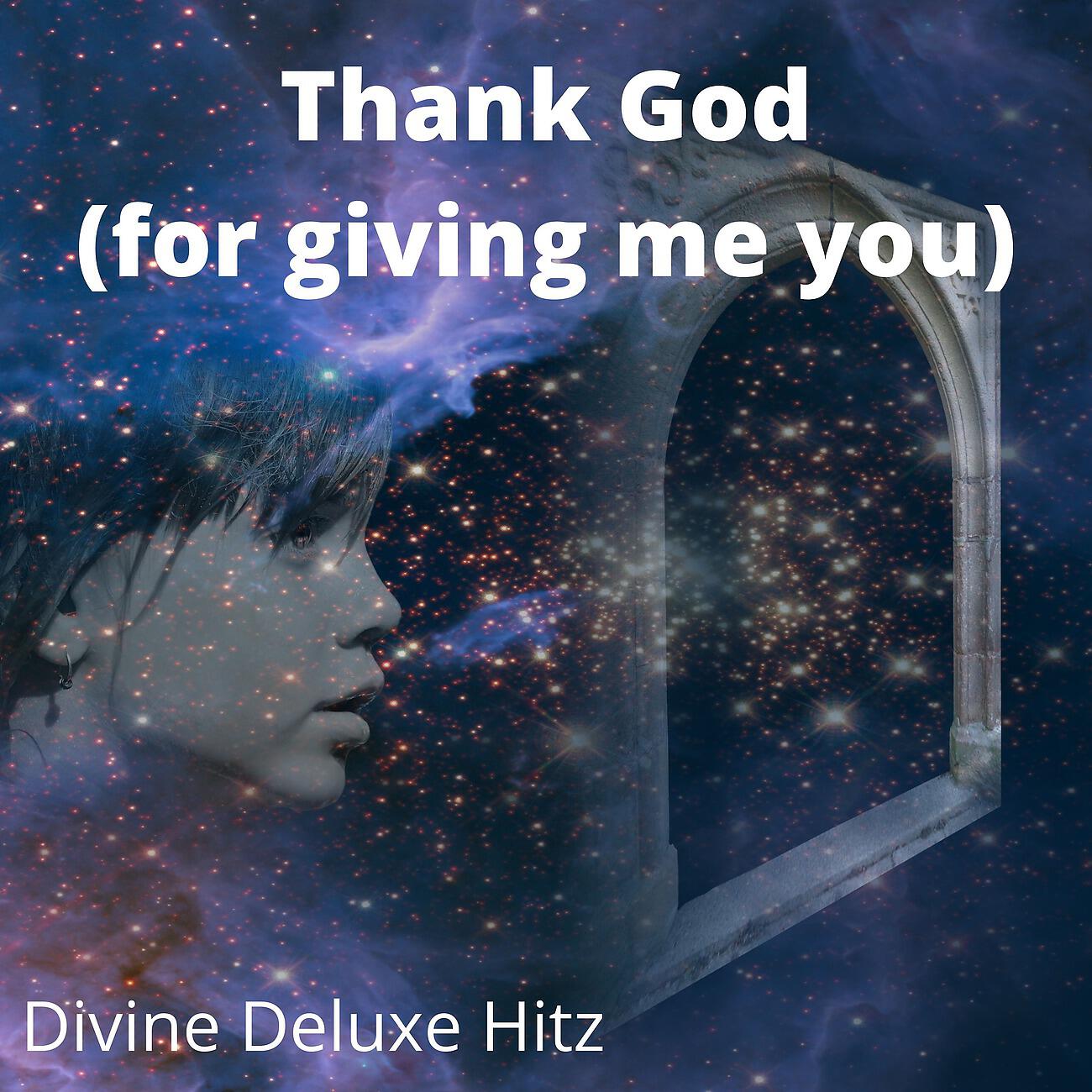 Релиз Thank God (for giving me you)