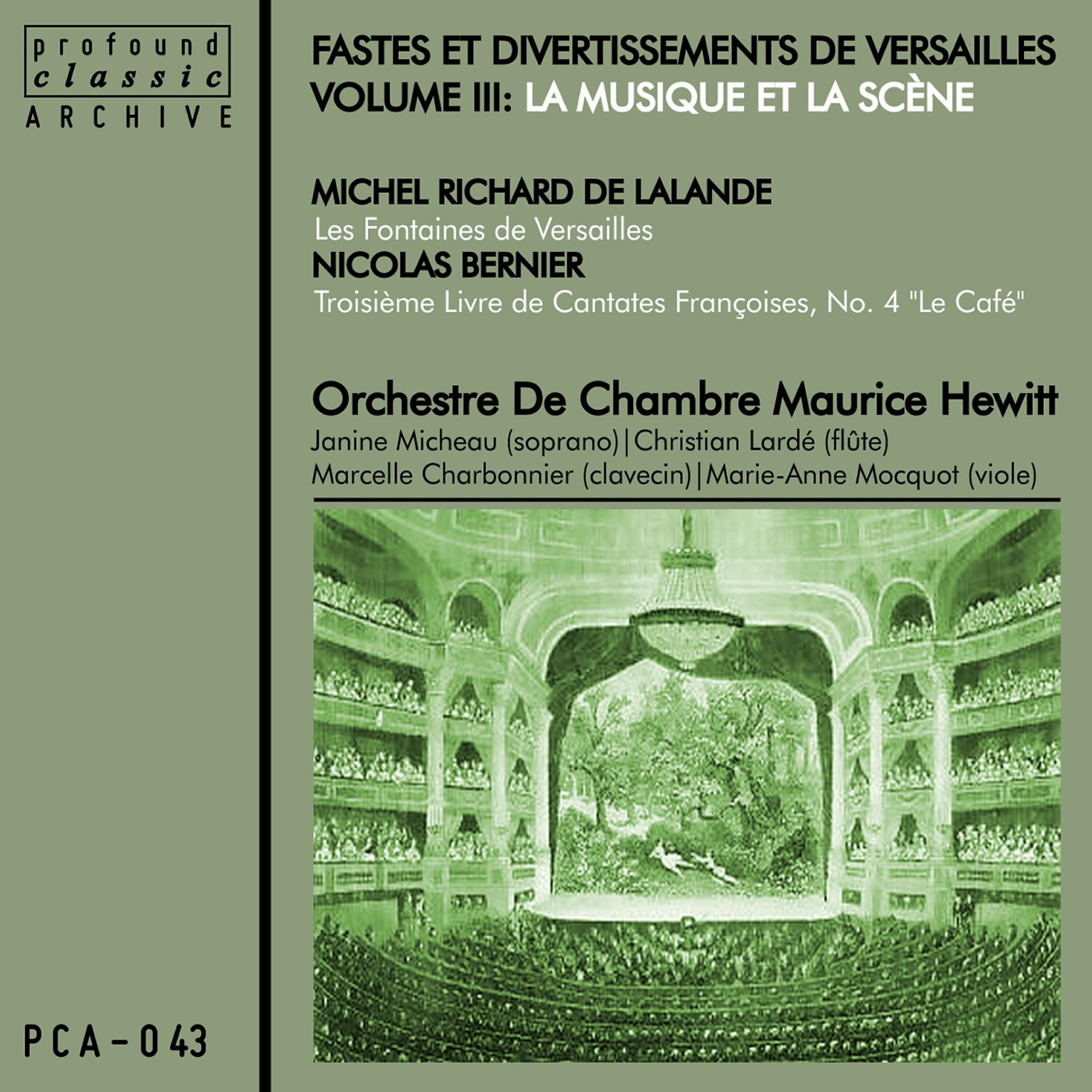 Релиз Fastes et divertissements de Versailles, Vol. 3:  La musique et la scène