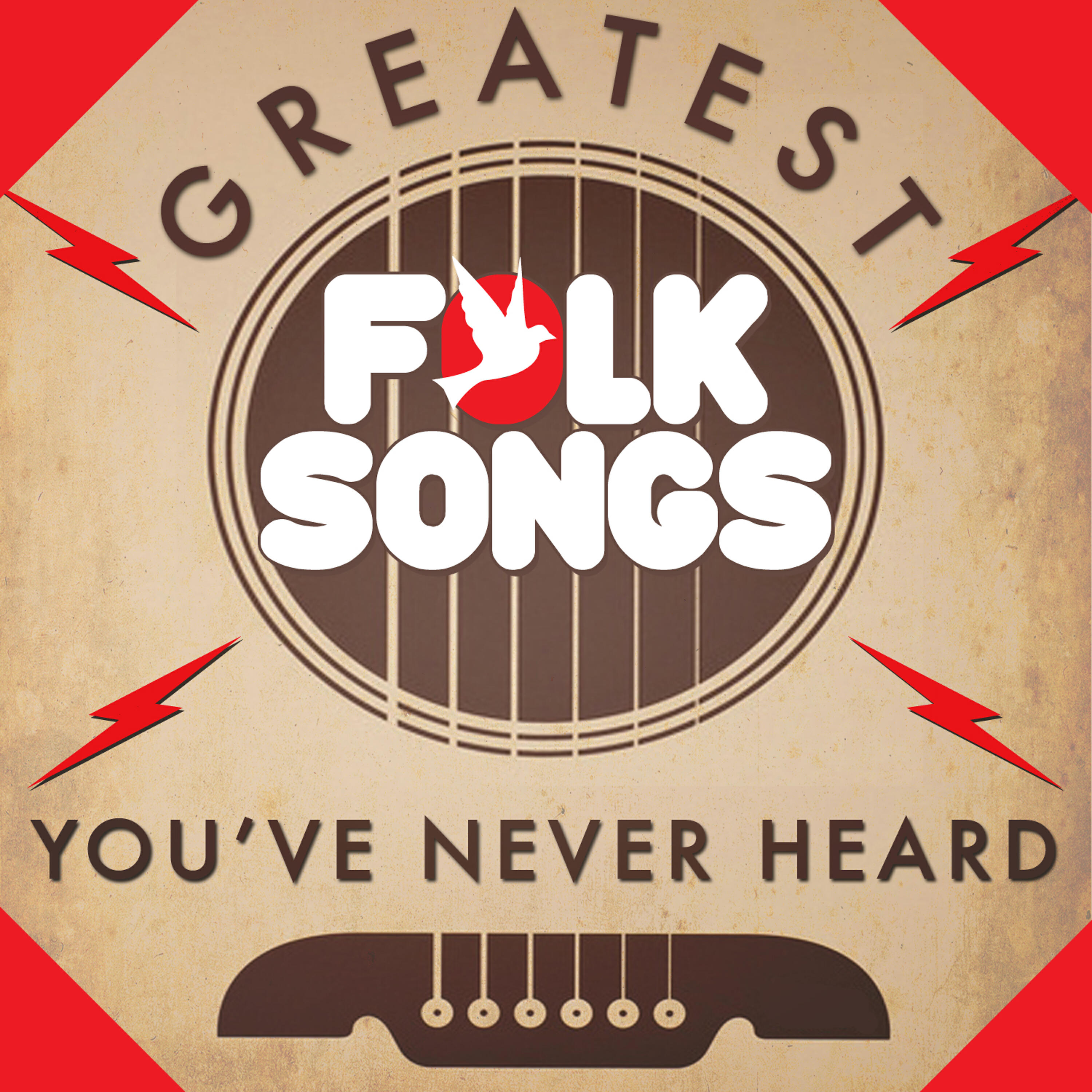 Релиз Greatest Folk Songs You've Never Heard