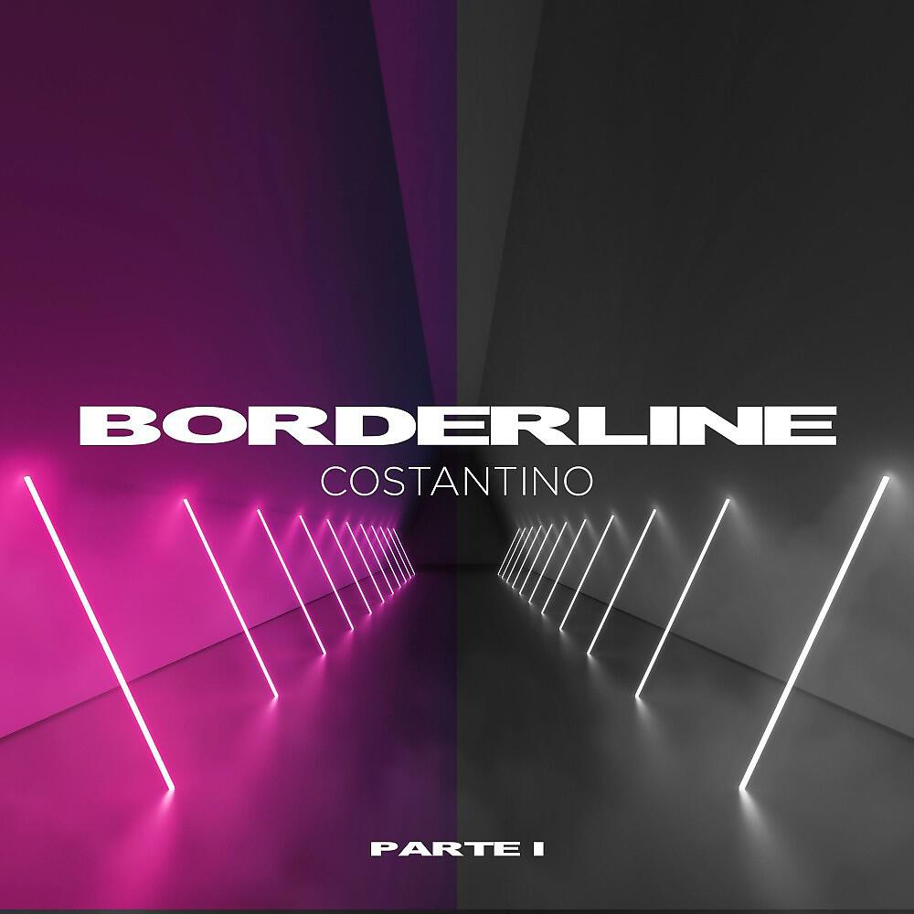 Релиз Borderline, Pt. 1