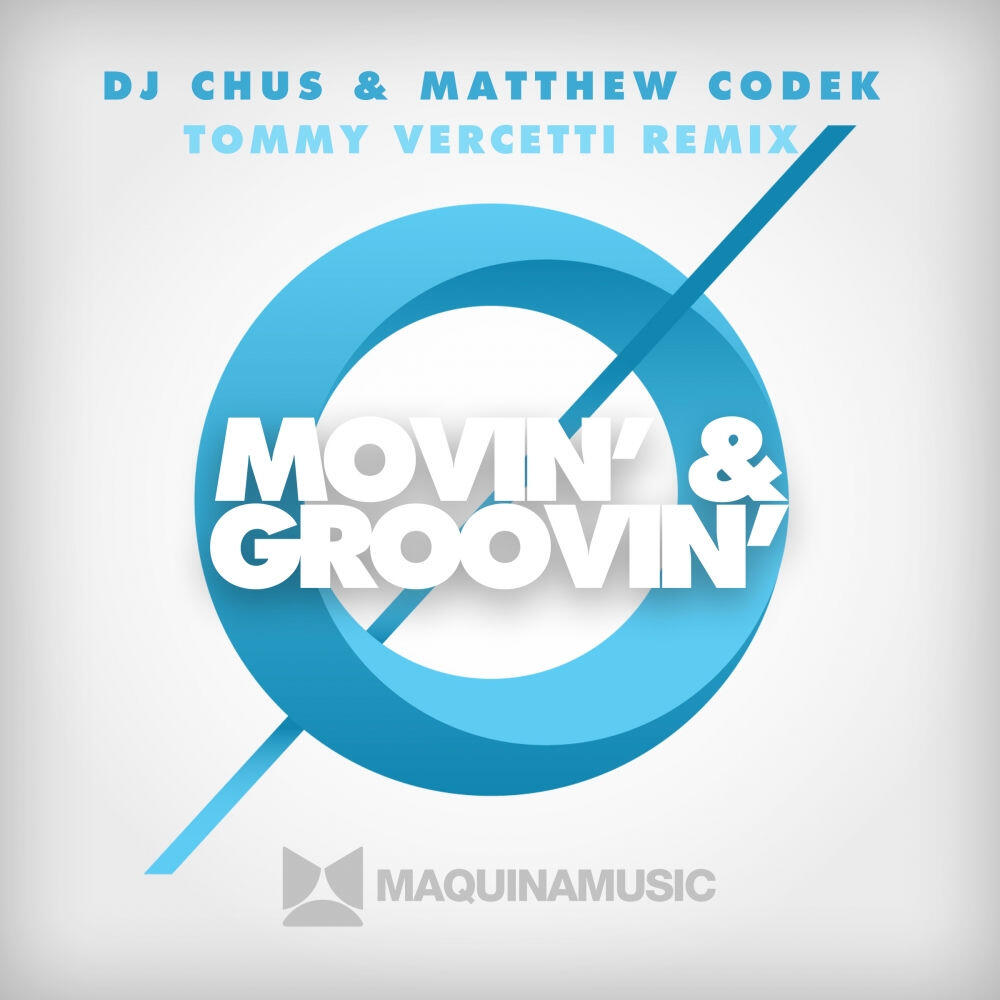 Релиз Movin' & Groovin' - (Tommy Vercetti Remix)