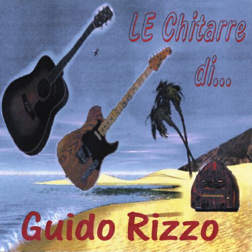 Релиз Le chitarre di... Guido Rizzo