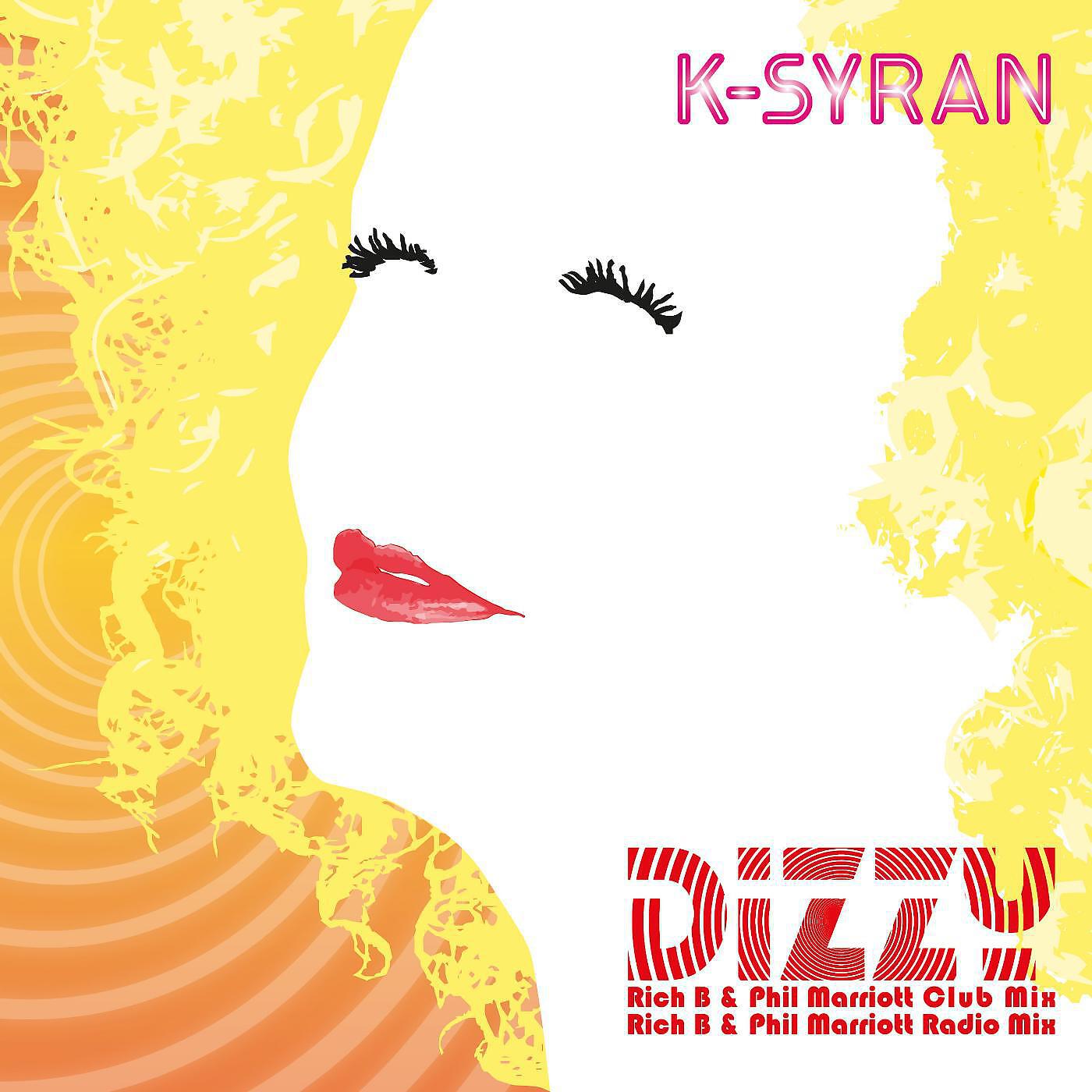 Релиз Dizzy (Remixes Rich B / Phil Marriott)