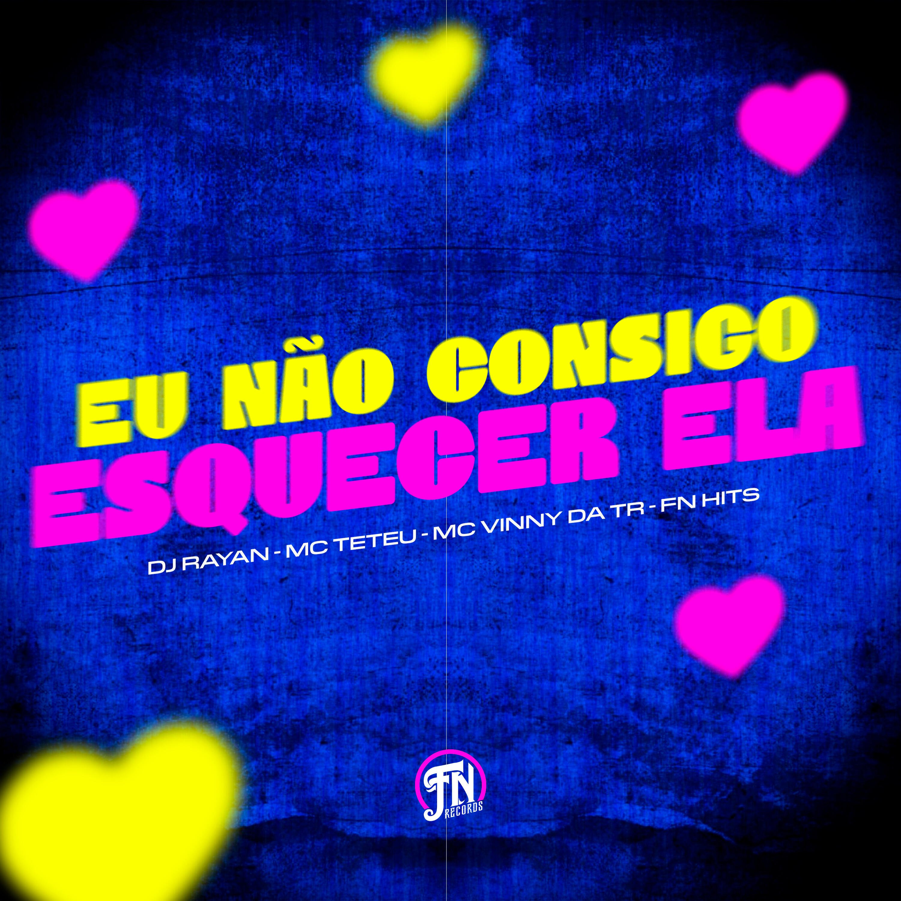Релиз Eu Não Consigo Esquecer Ela