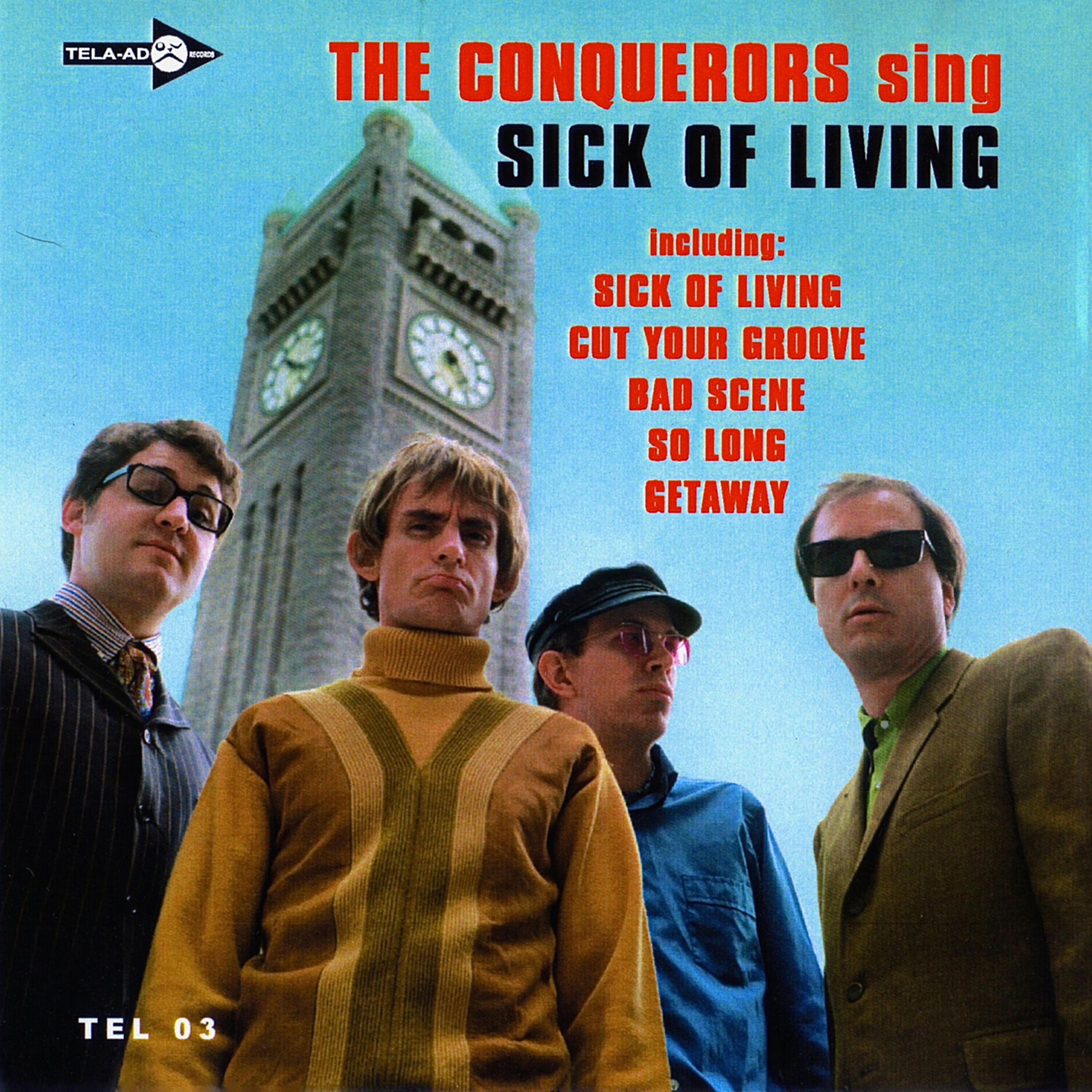 Релиз The Conquerors Sing Sick of Living E.P.
